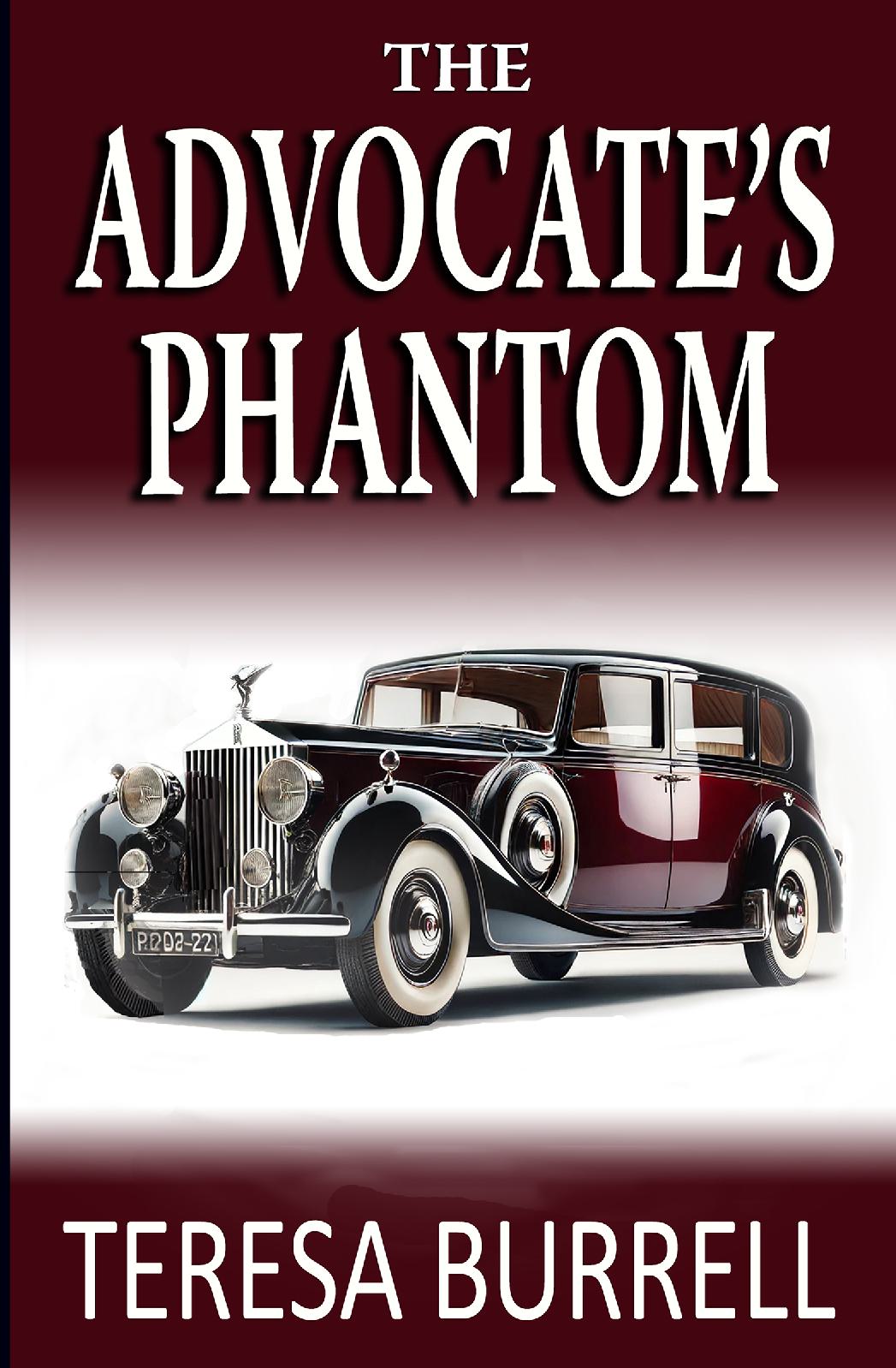 The Advocate's Phantom - Legal Suspense Murder Mystery