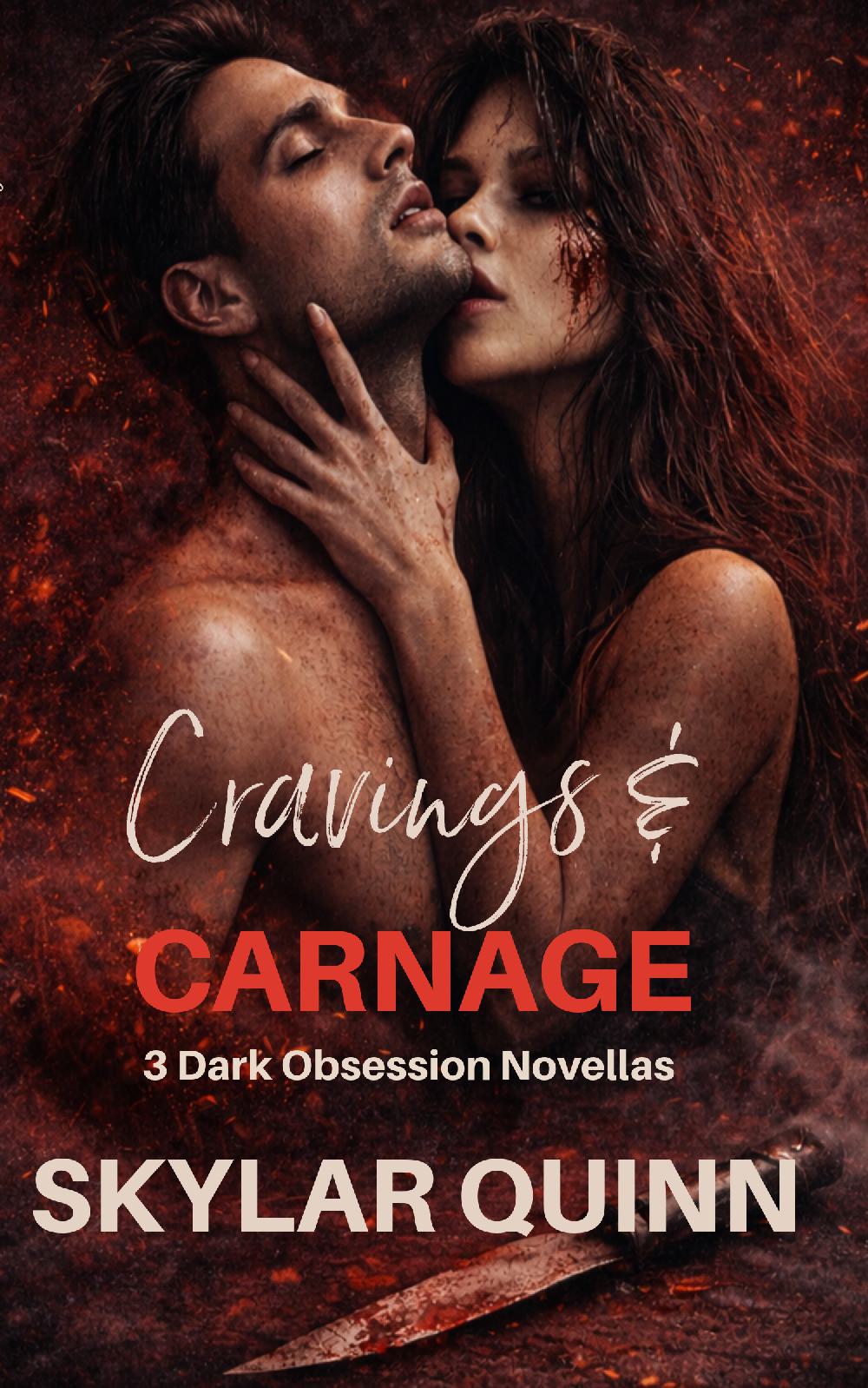 Cravings & Carnage