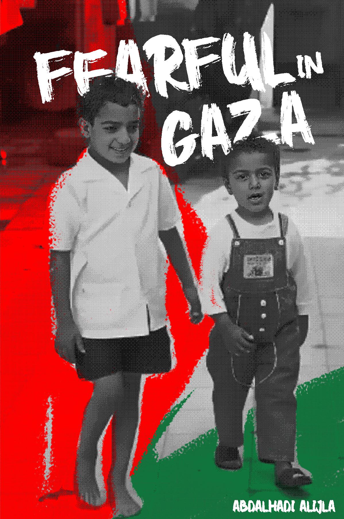 Fearful in Gaza