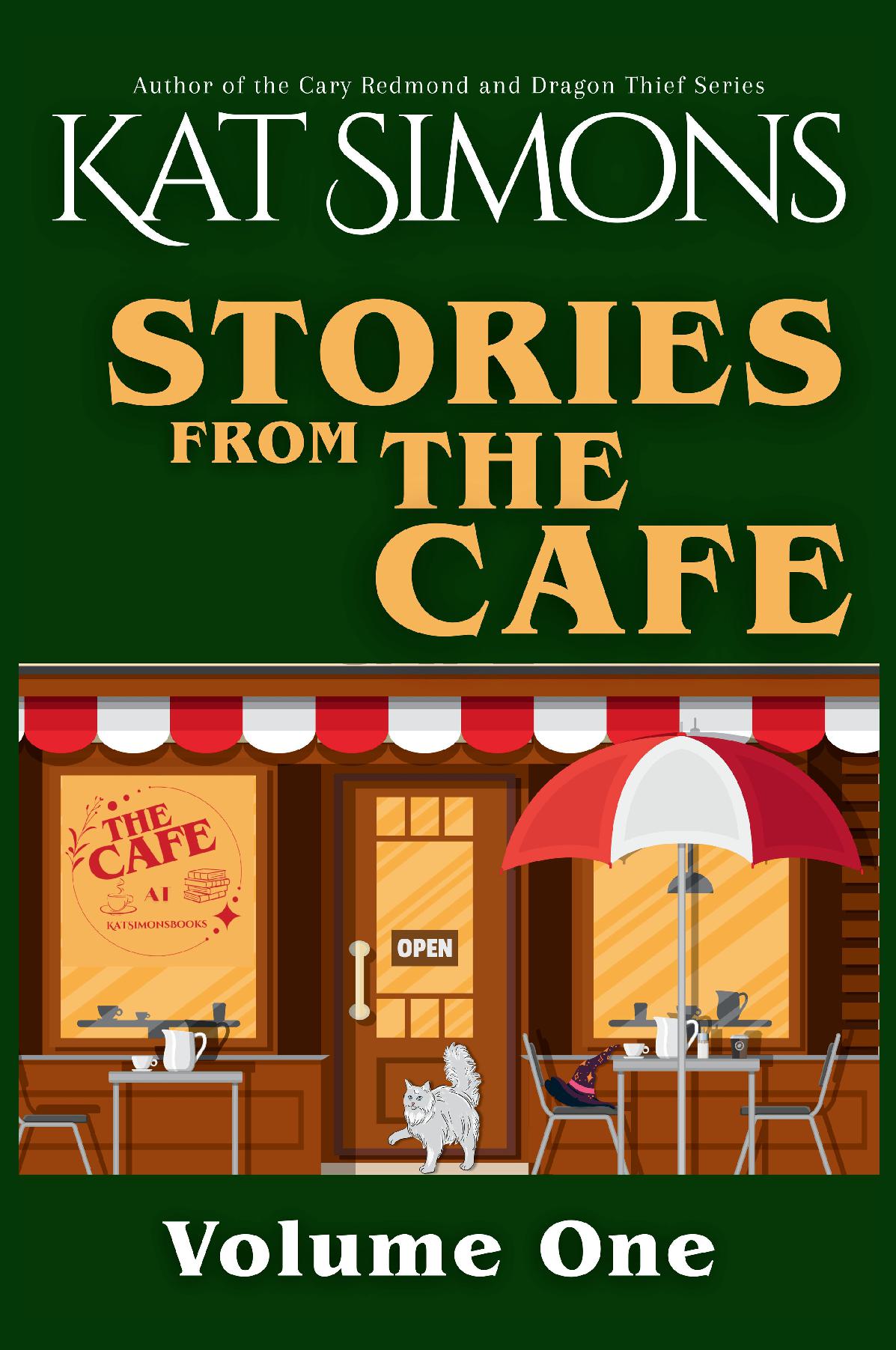 Stories from the Cafe: Volume One