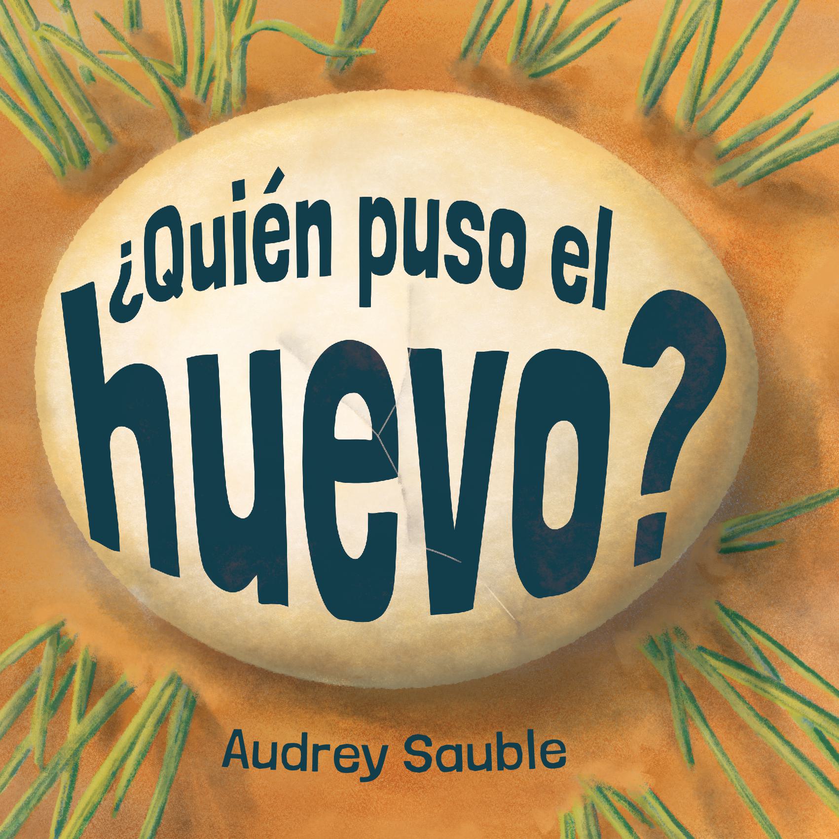¿Quién puso el huevo?