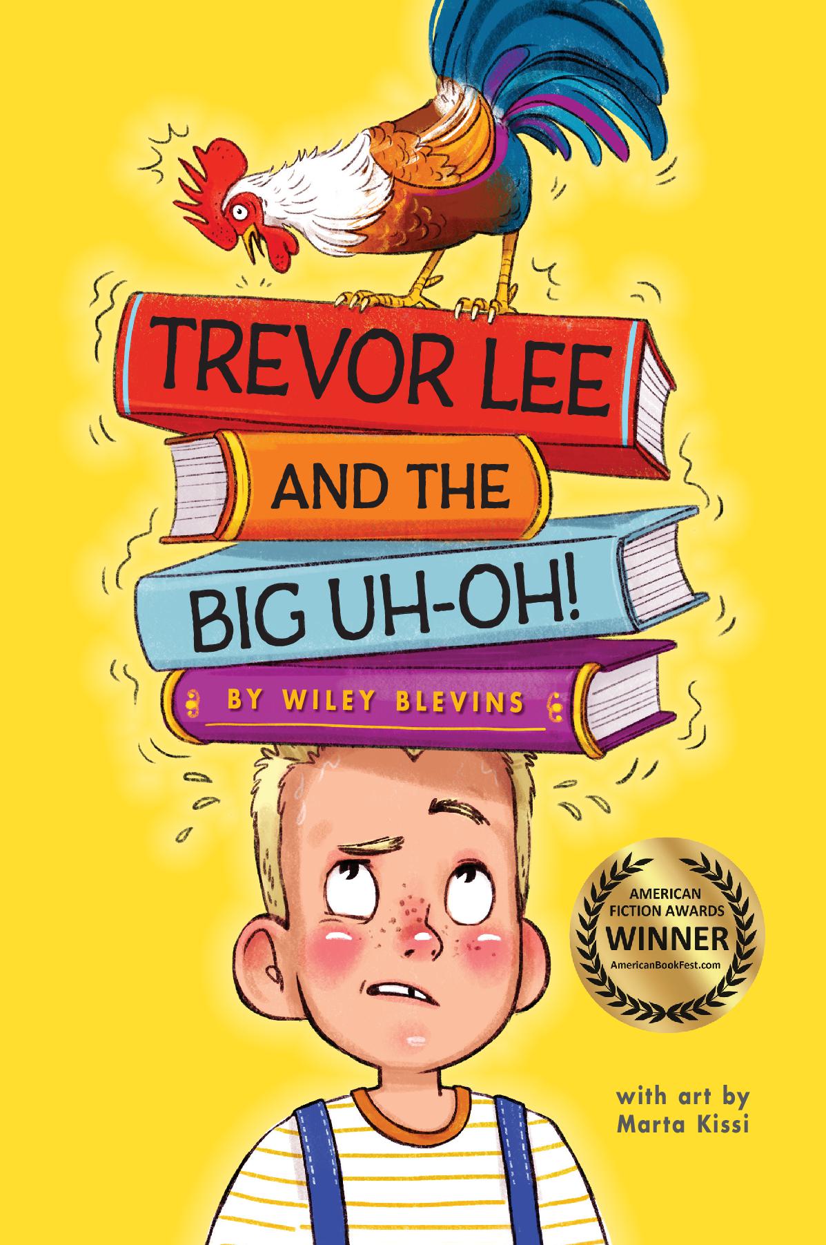 Trevor Lee and the Big Uh-Oh!