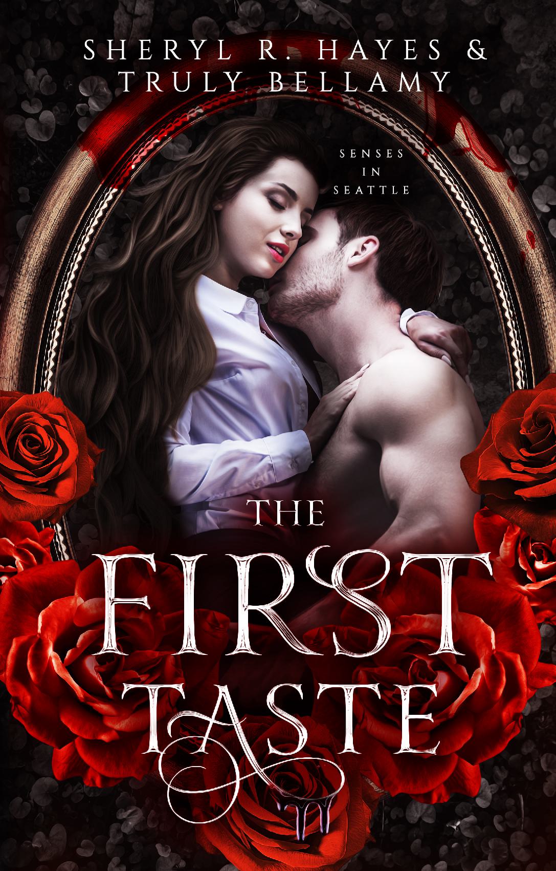 The First Taste