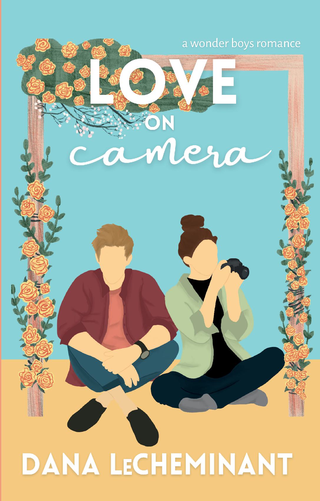 Love on Camera - A Sweet Romantic Comedy