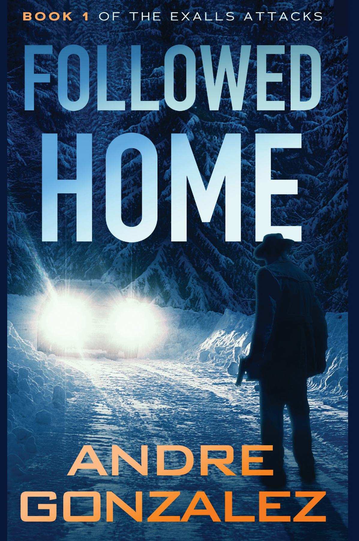 Followed Home