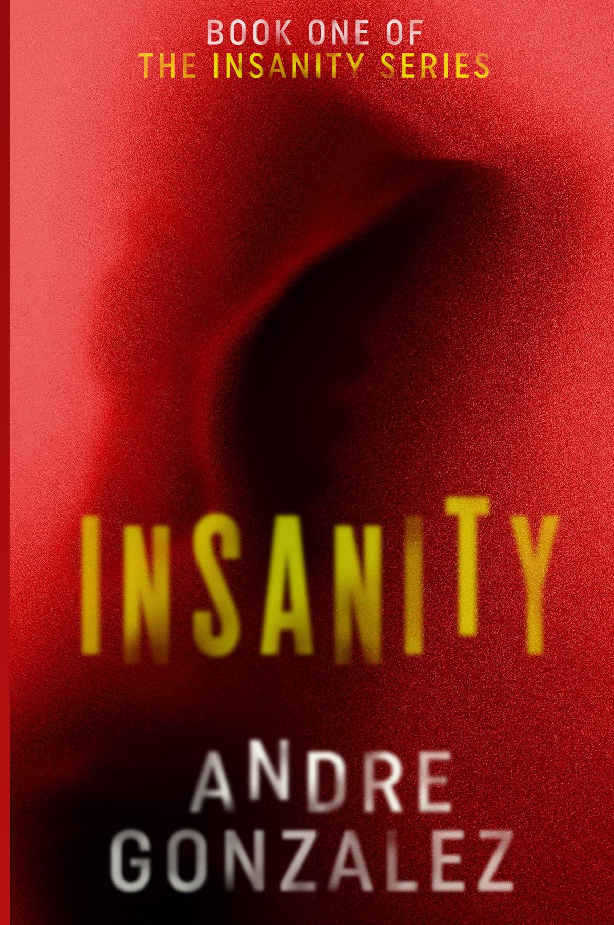Insanity