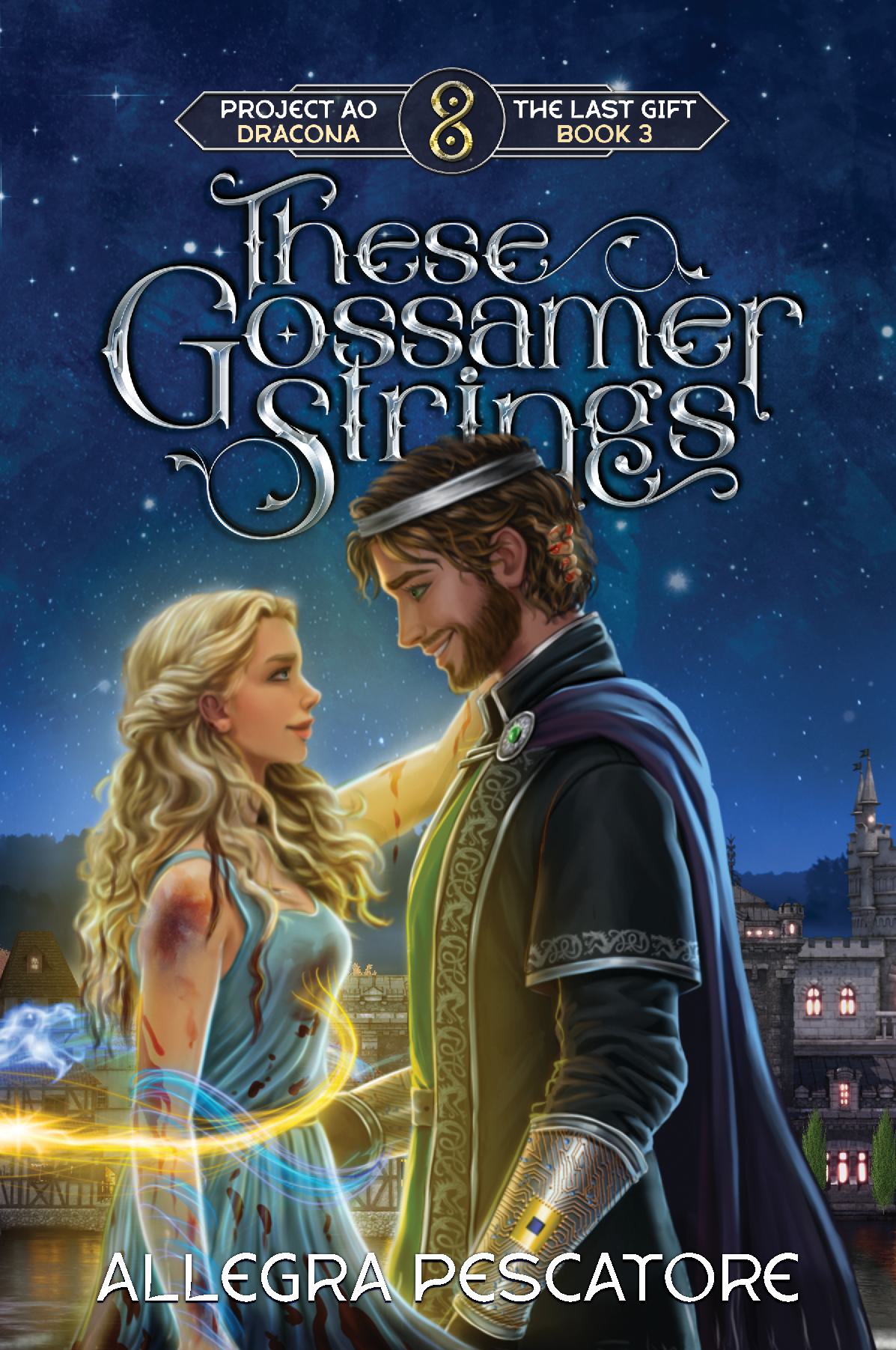 These Gossamer Strings