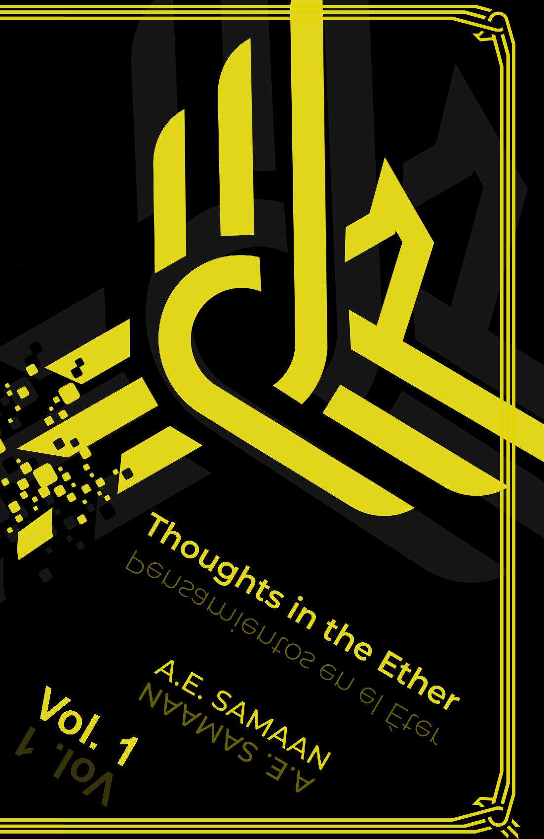 Thoughts in the Ether - Pensamientos en El Éter – Vol. 1  (Standard Ed.) - Vol. 1  (Standard Ed.)