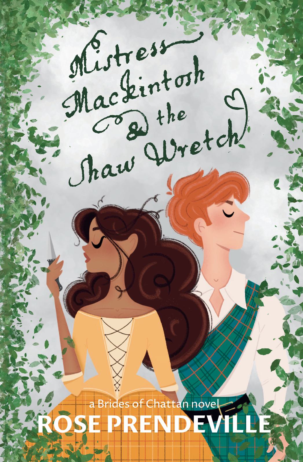 Mistress Mackintosh and the Shaw Wretch