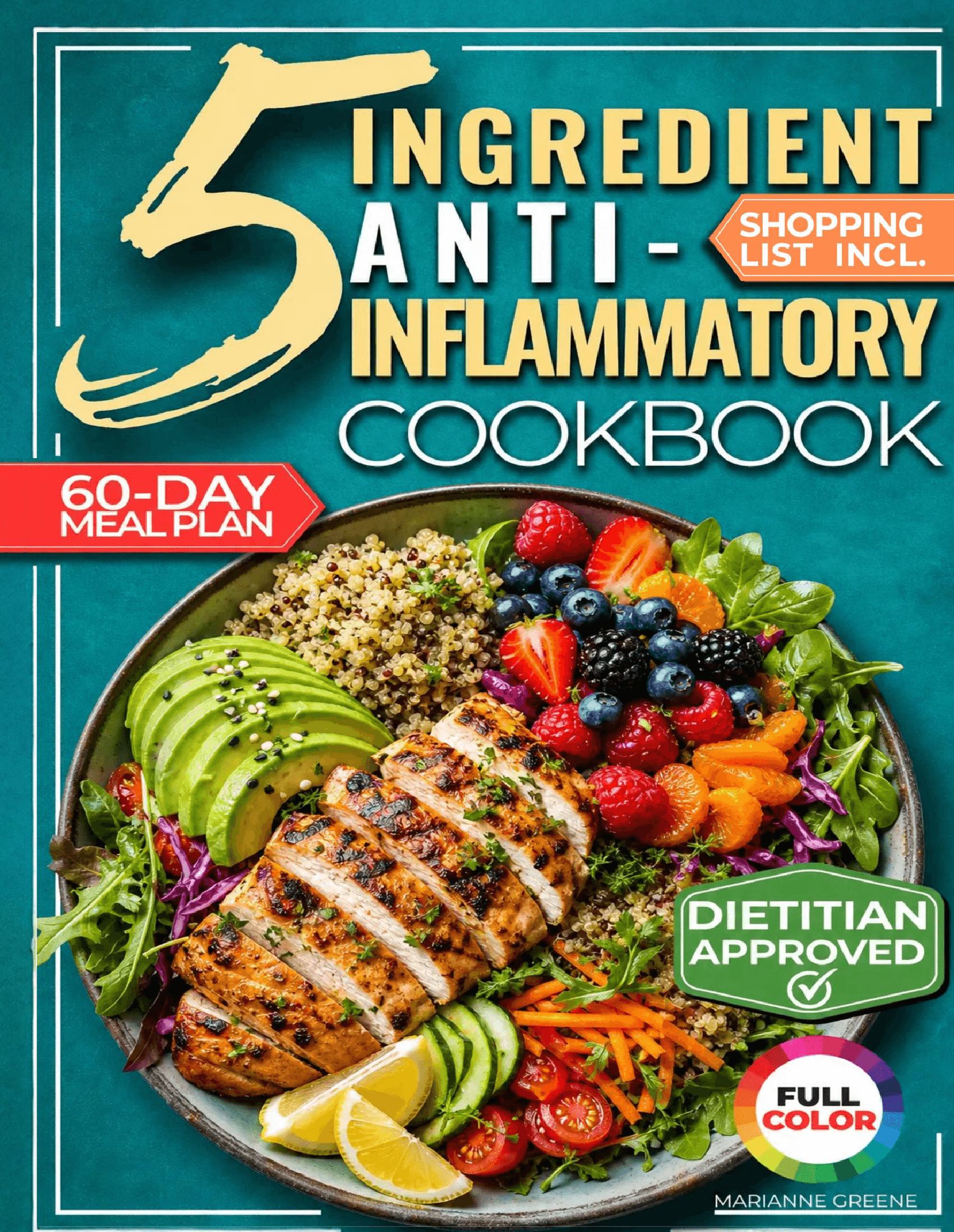 The 5-Ingredient Anti-Inflammatory Cookbook