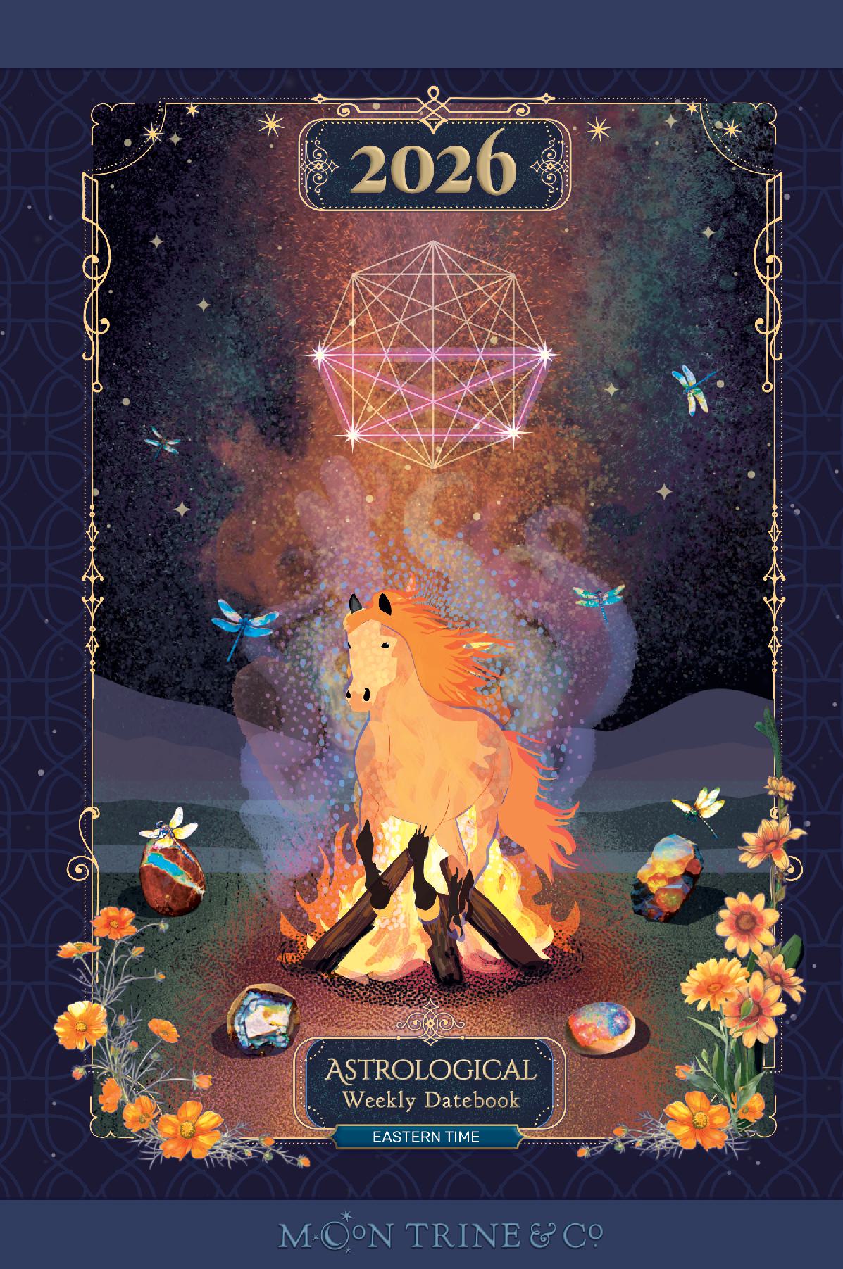 2026 Astrological Weekly Datebook: Eastern Time