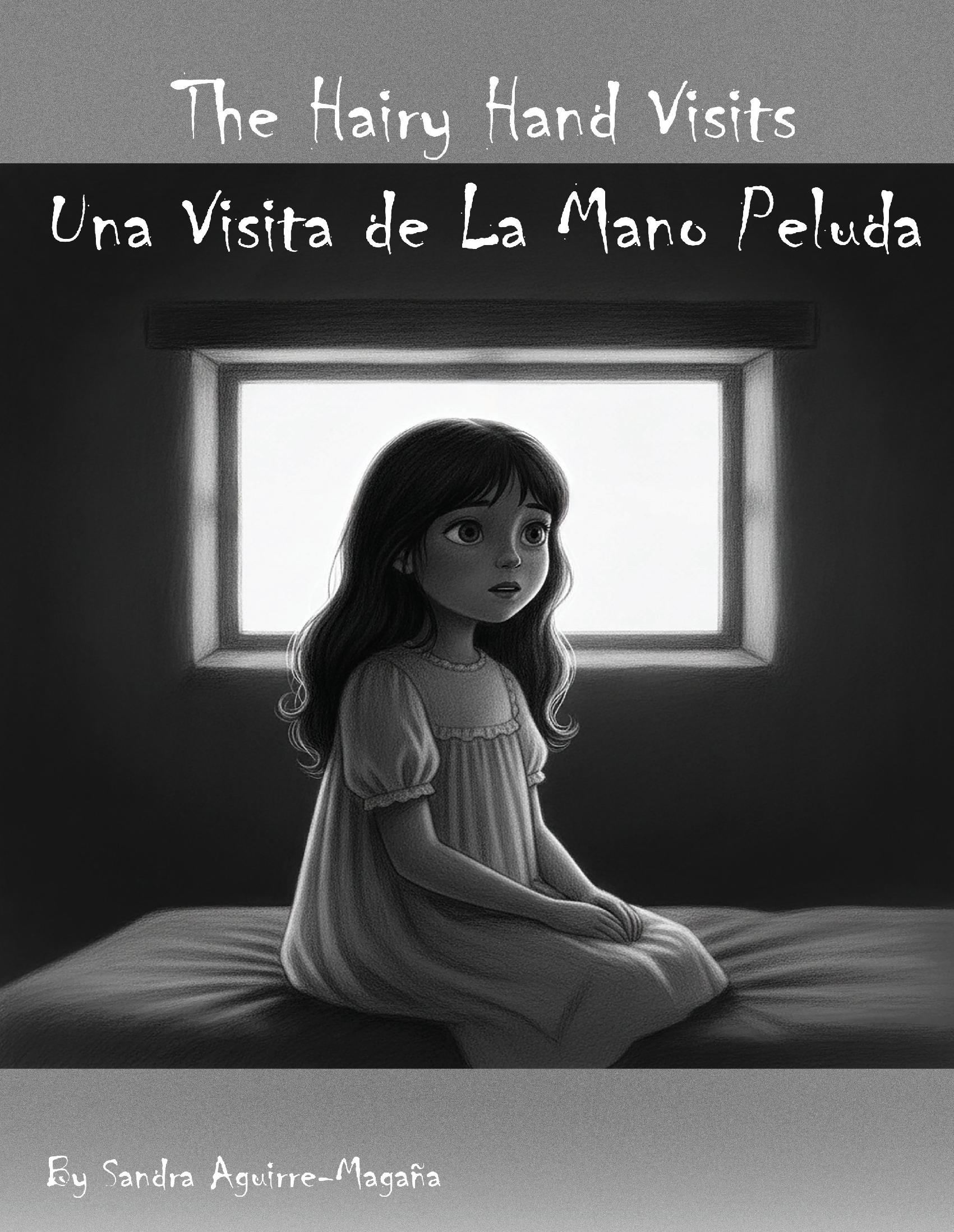 The Hairy Hand Visits/Una Visita de La Mano Peluda