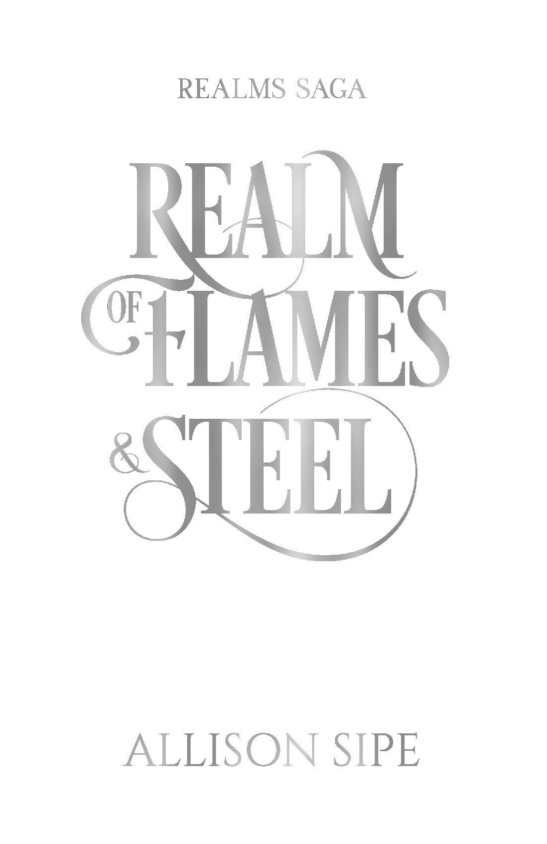Realm of Flames & Steel