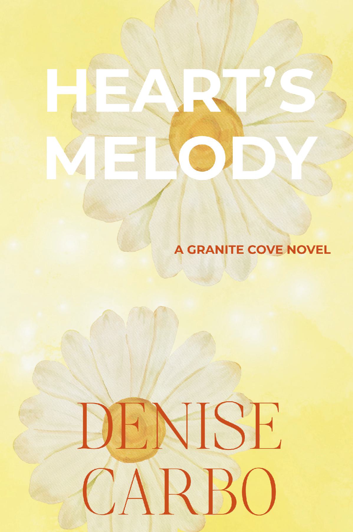 Heart's Melody - Granite Cove #7