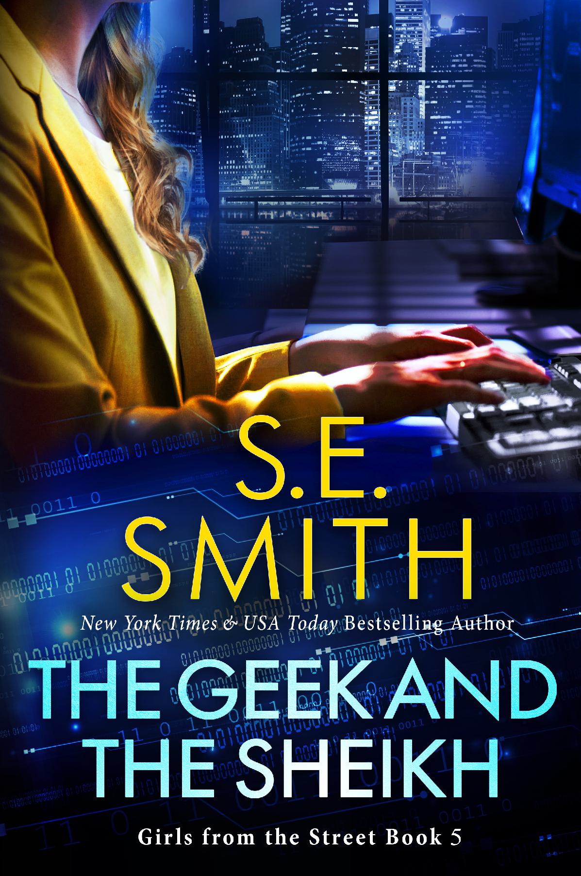 The Geek and the Shiekh: Girls from the Street Book 5