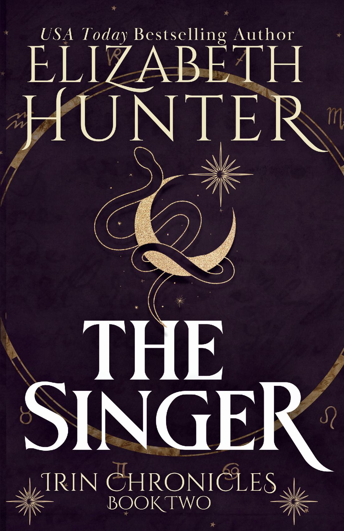 The Singer - Irin Chronicles Book Two