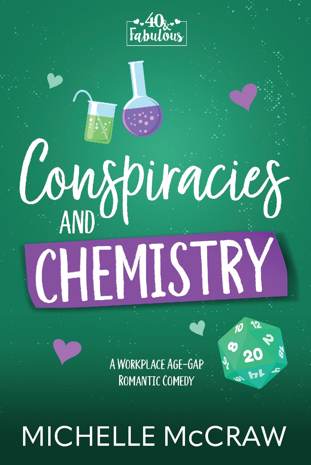 Conspiracies and Chemistry: A Workplace Age-Gap Romantic Comedy