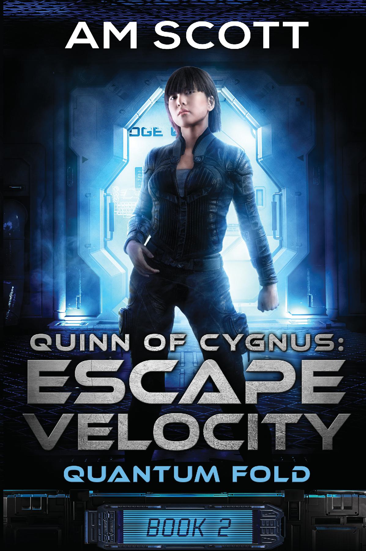 Quinn of Cygnus: Escape Velocity