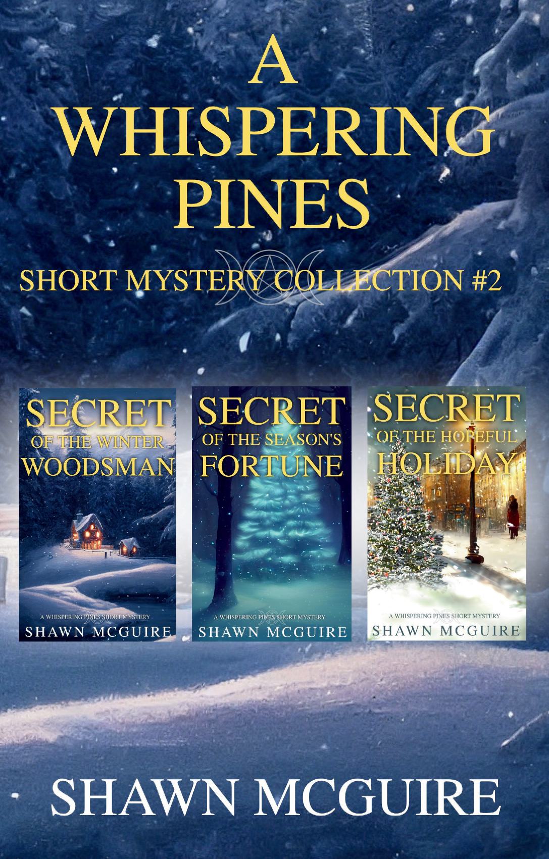 A Whispering Pines Short Mystery Collection #2
