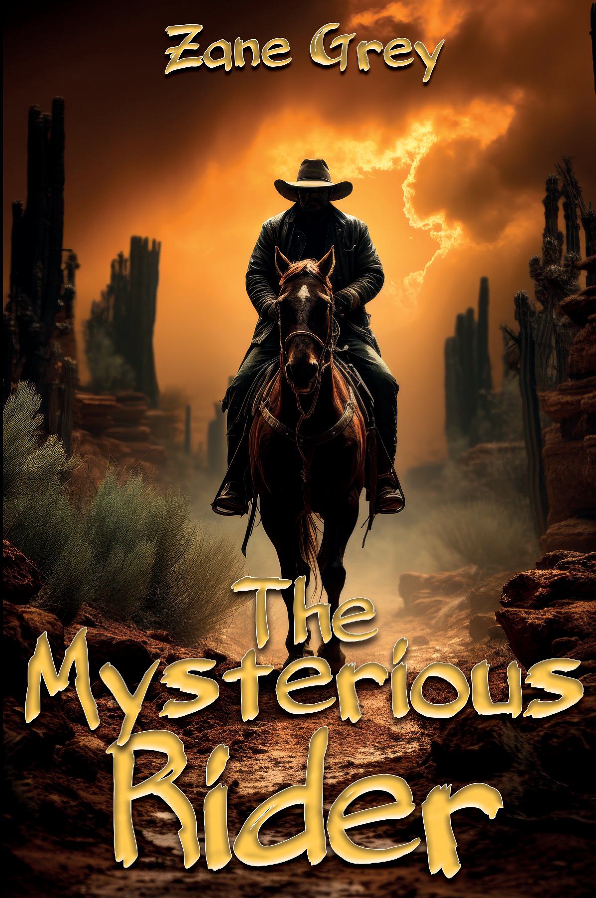 The Mysterious Rider