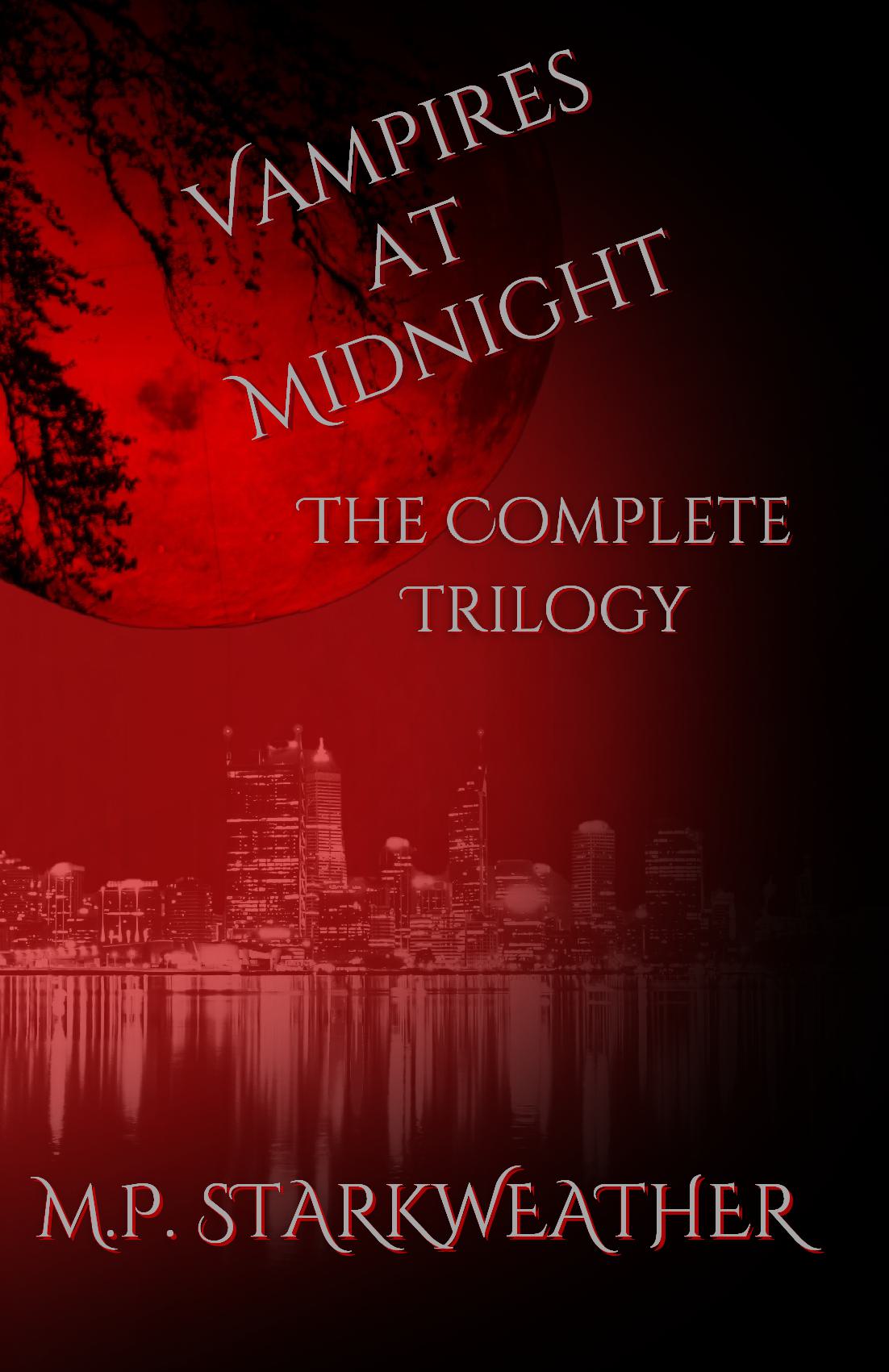 Vampires at Midnight: The Complete Trilogy
