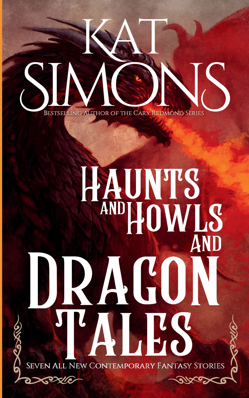 Haunts and Howls and Dragon Tales