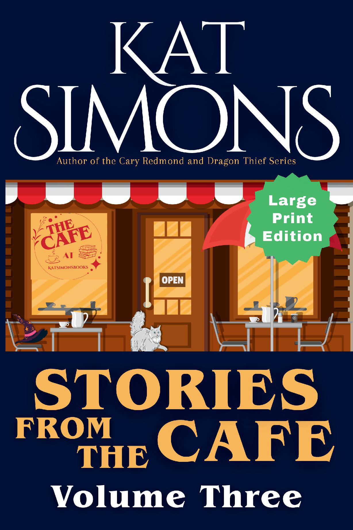 Stories from the Cafe: Volume Three Large Print