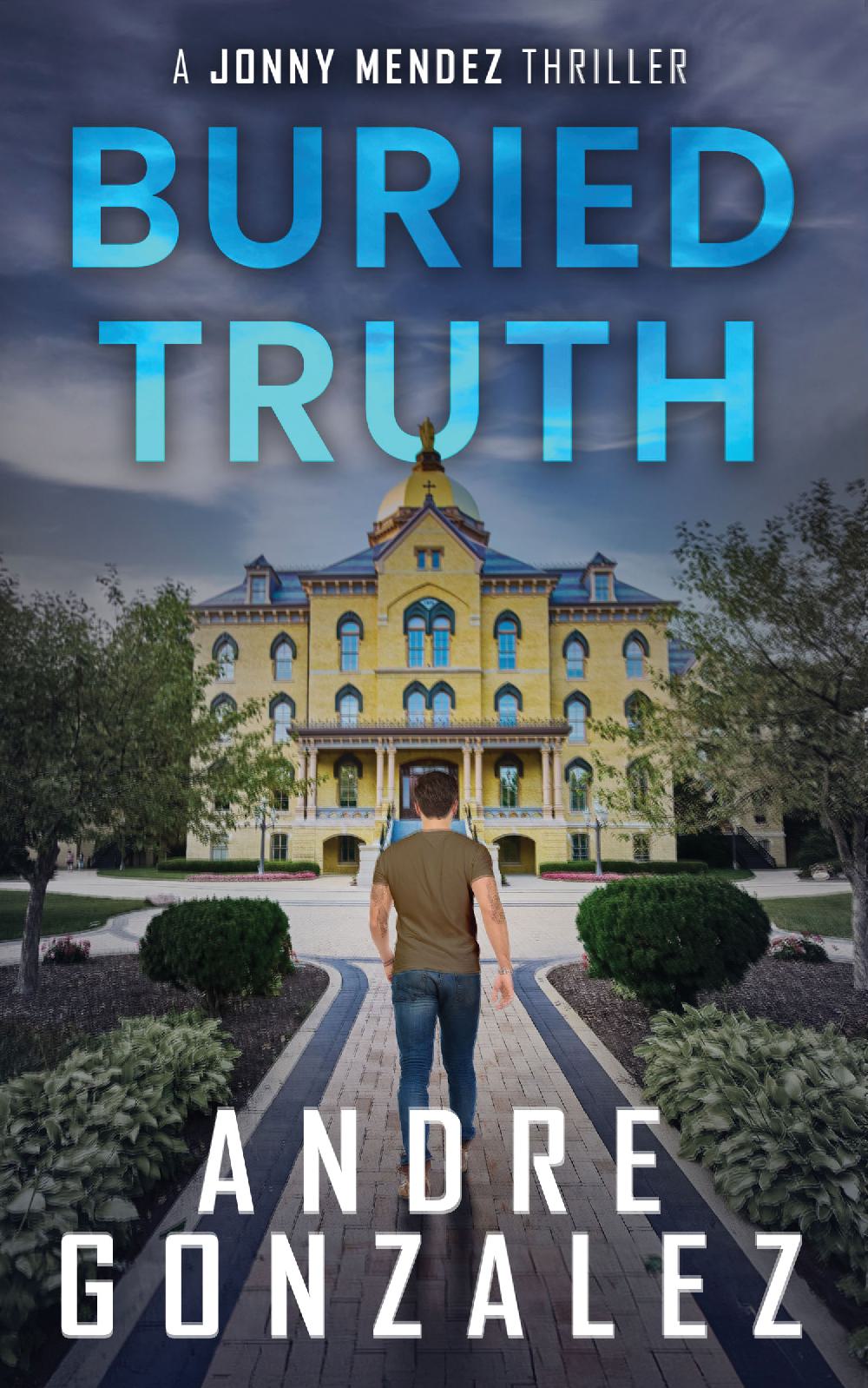 Buried Truth (Jonny Mendez Series #3)