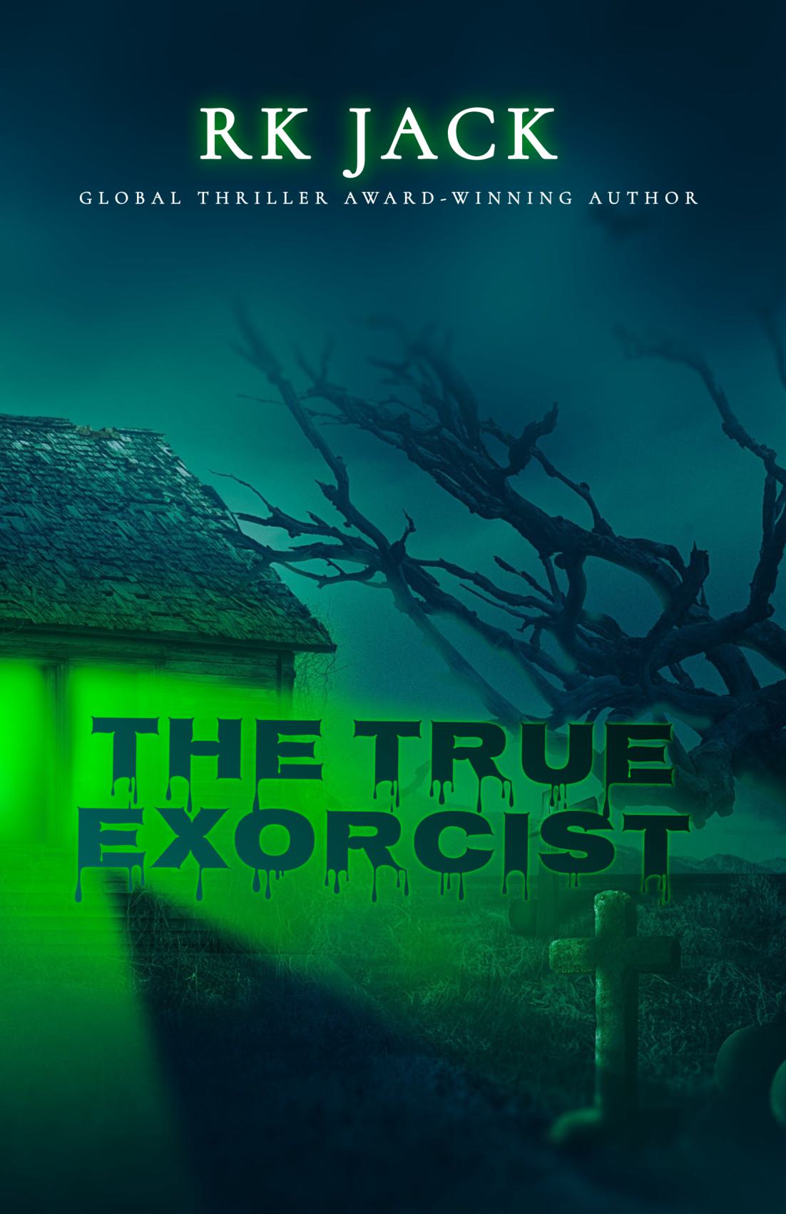 The True Exorcist