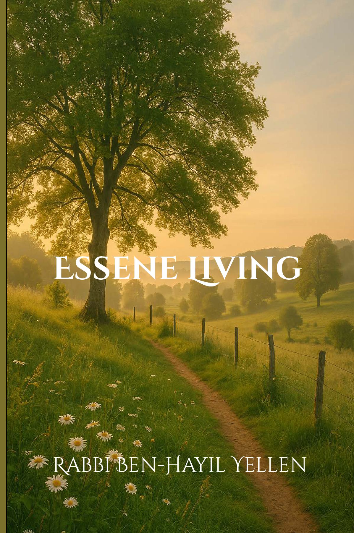 Essene Living