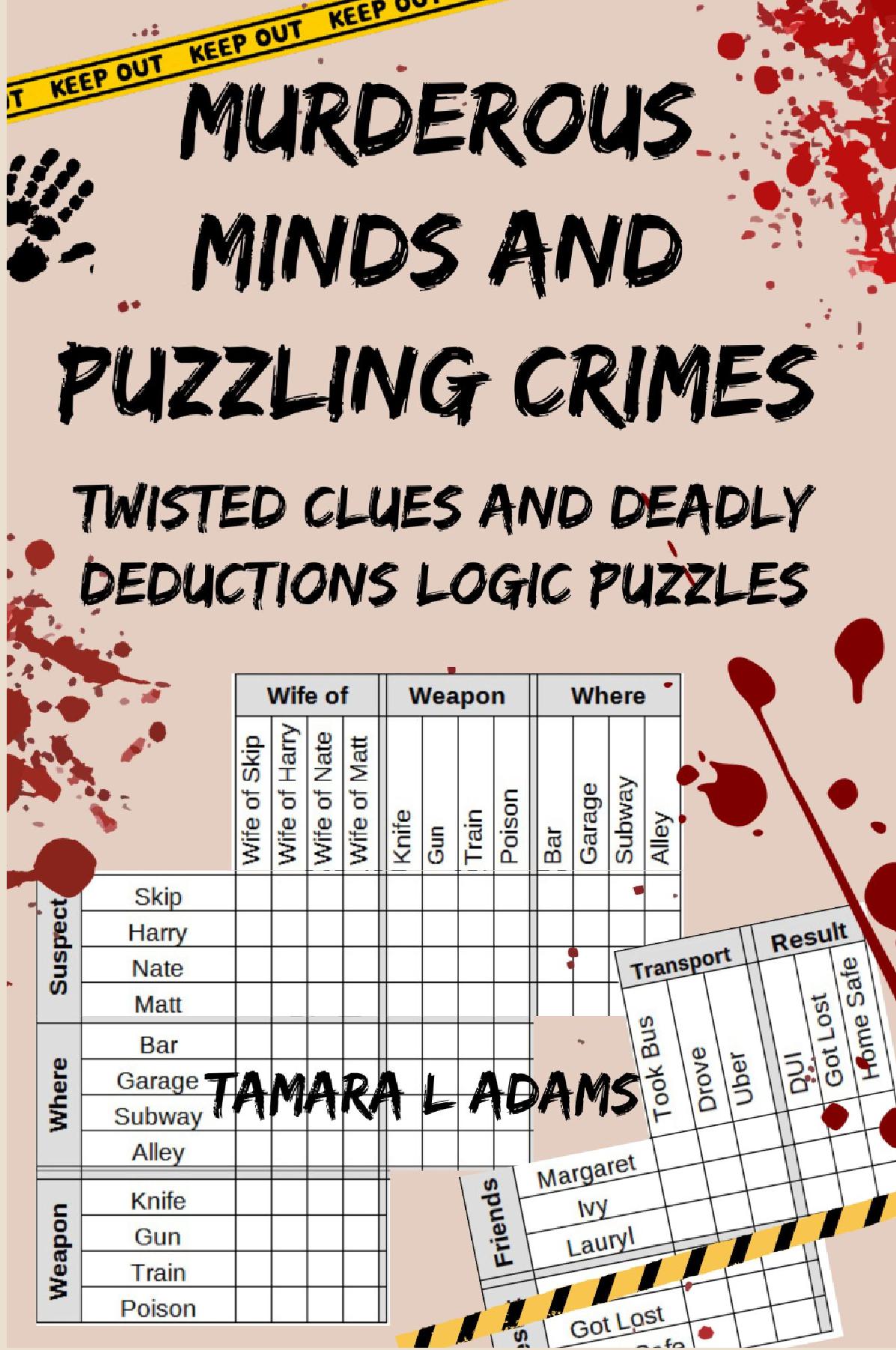 Murderous Minds and Puzzling Crimes