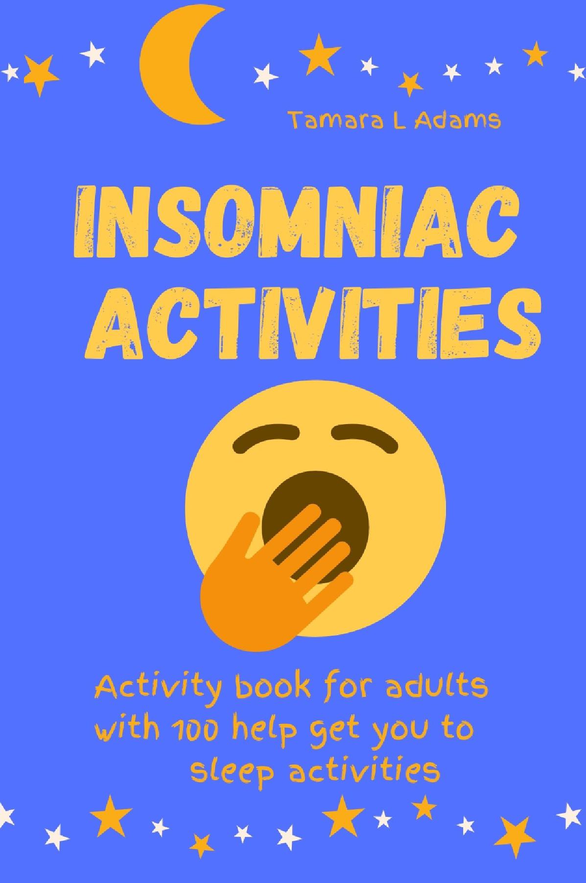 Insomniac Activities