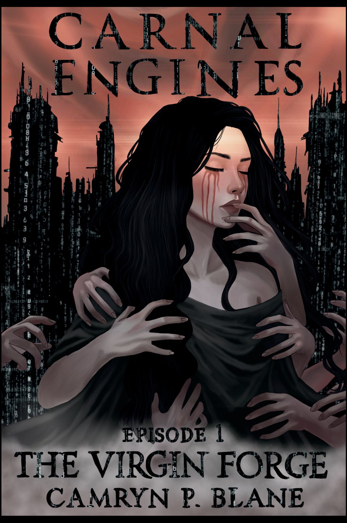Carnal Engines, Episode 1: The Virgin Forge
