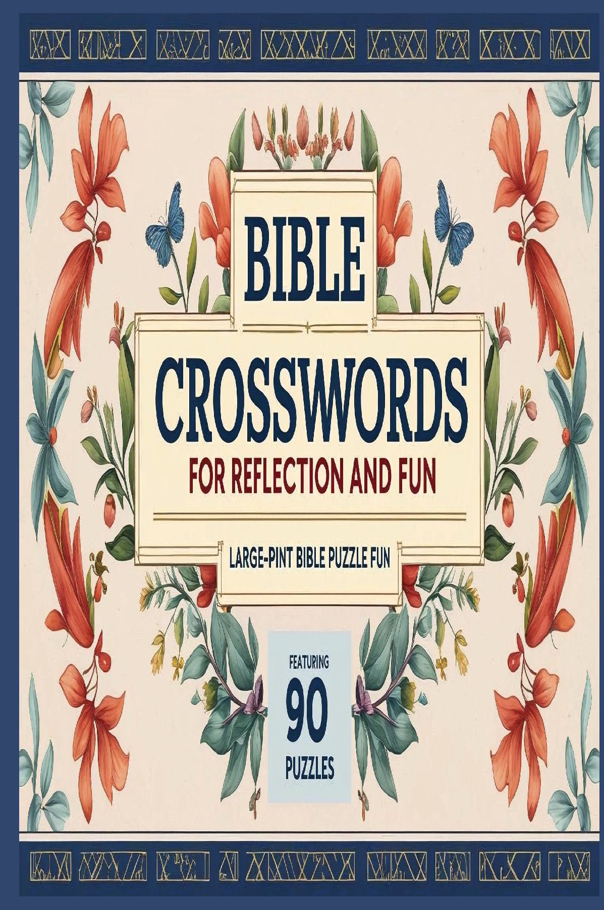 Bible Crosswords for Reflection and Fun