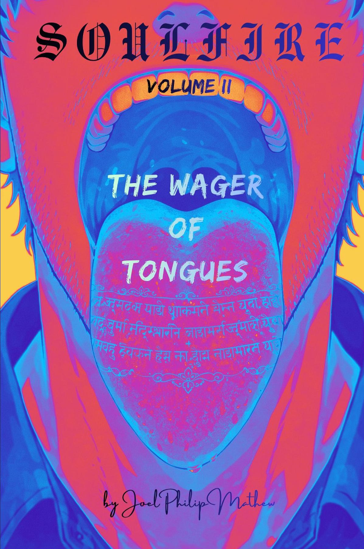 Soulfire: Volume II: The Wager of Tongues
