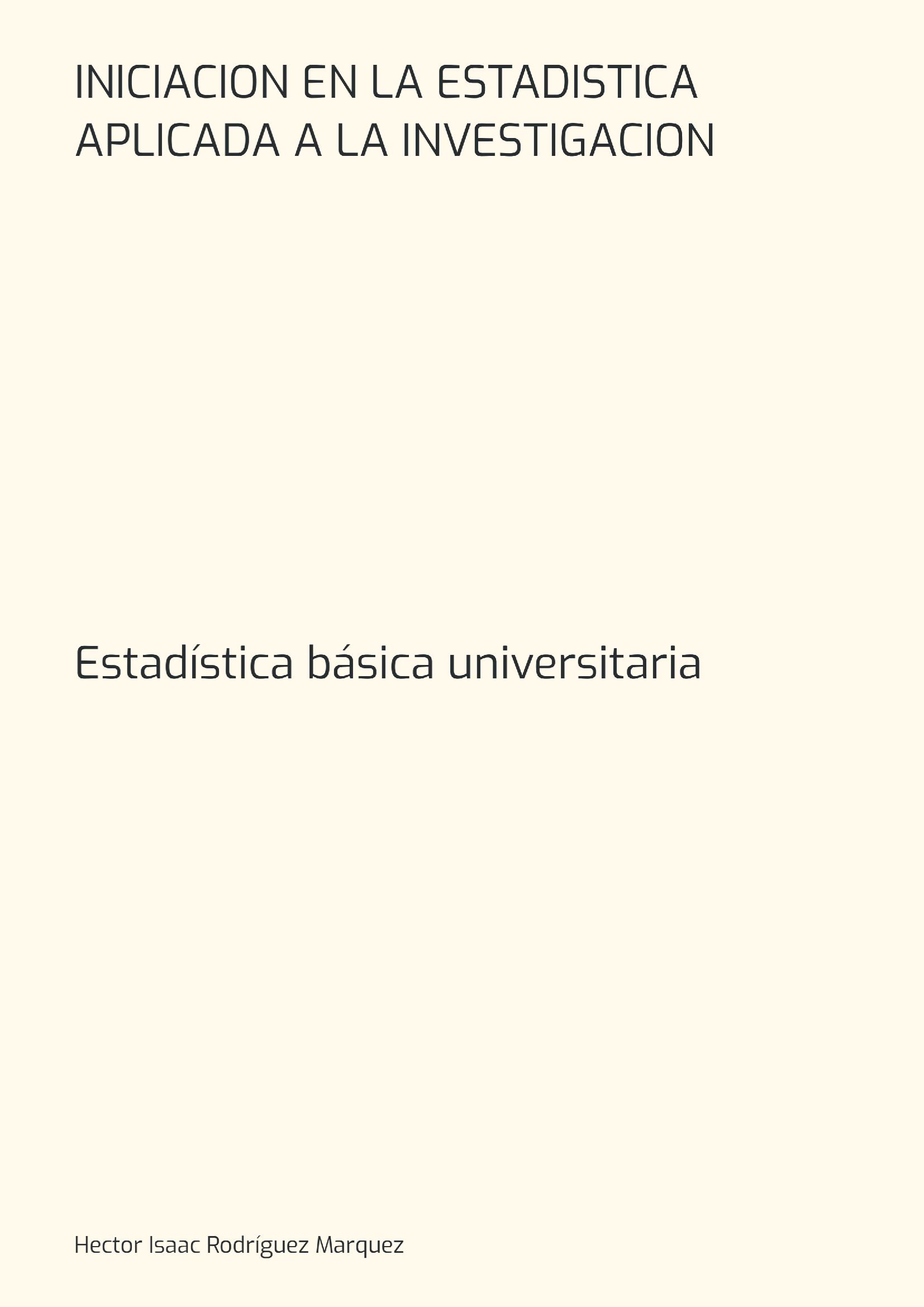 Iniciacion En La Estadistica Aplicada A  La Investigacion