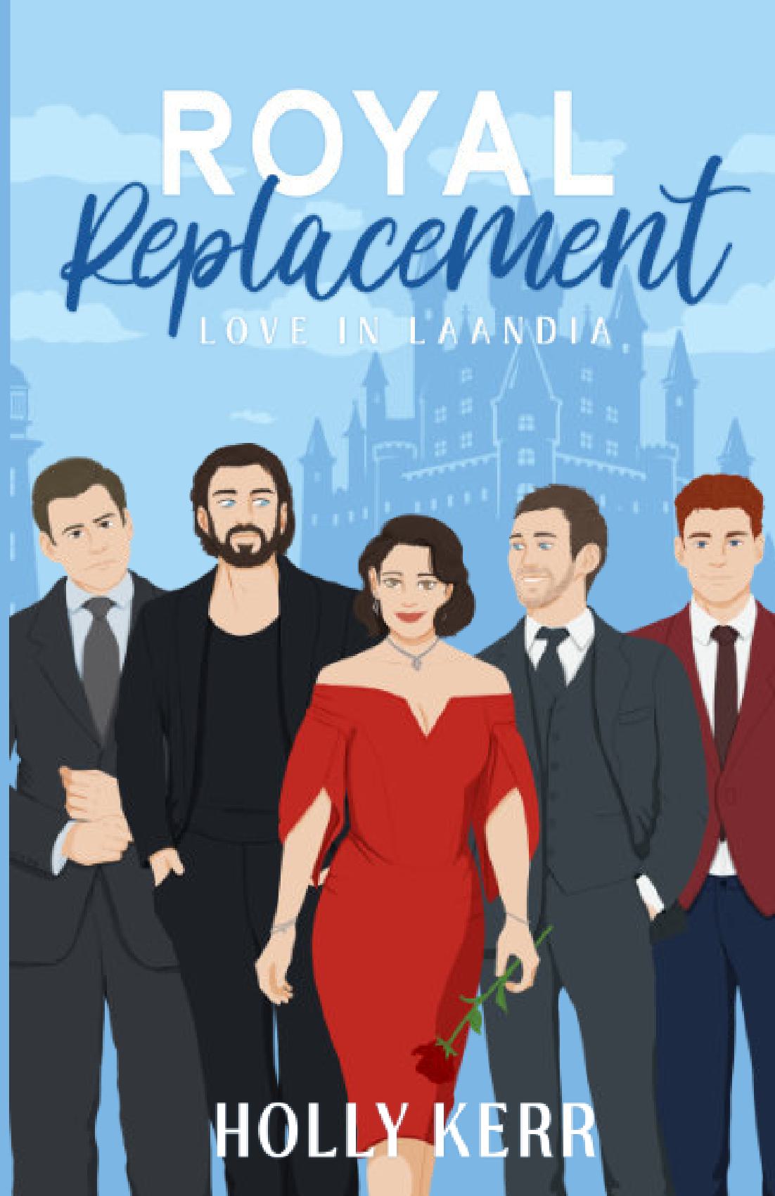 Royal Replacement