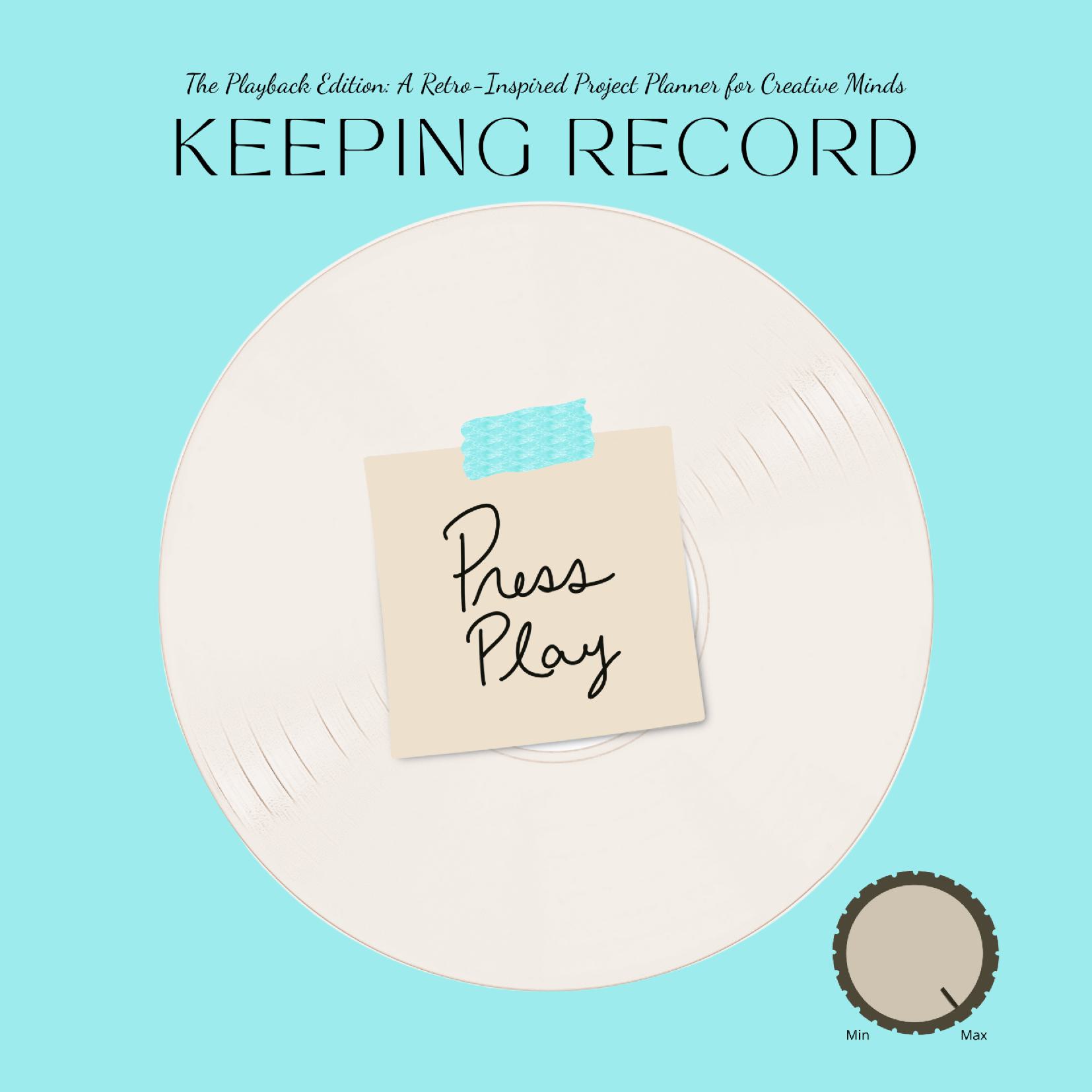 Keeping Record: The Playback Edition