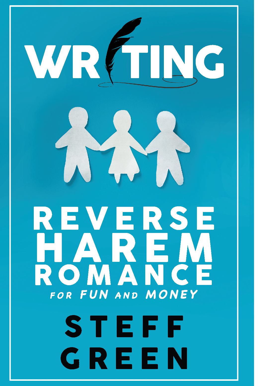 Writing Reverse Harem for Fun and Money