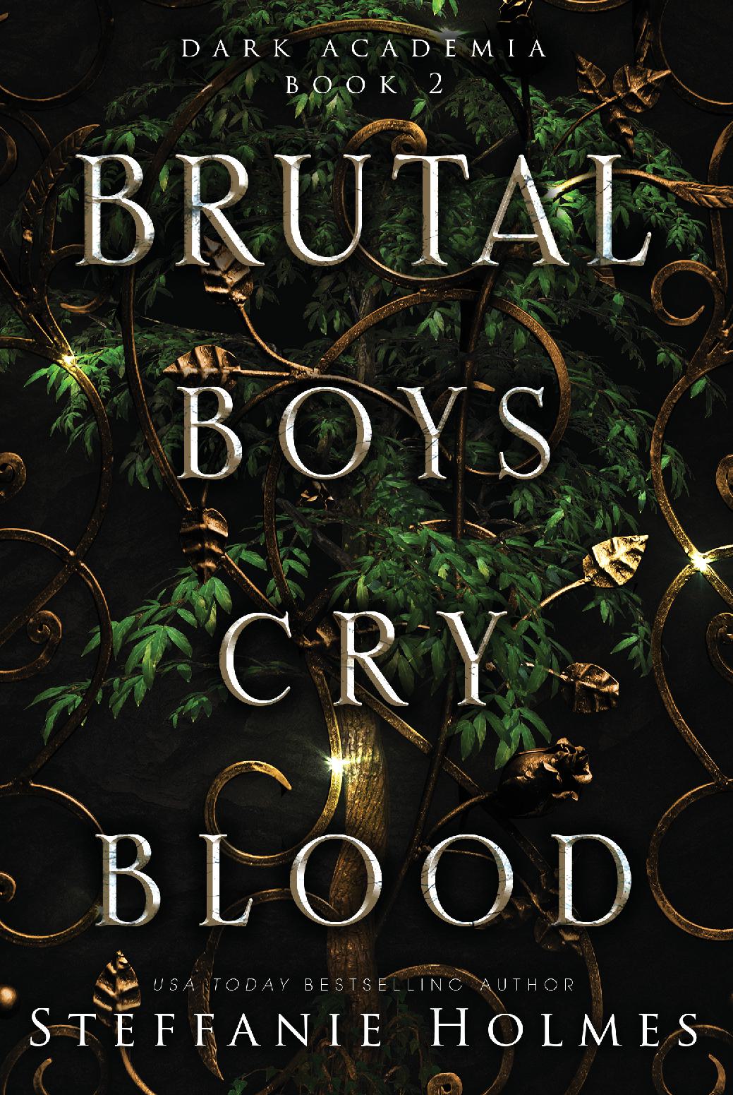 Brutal Boys Cry Blood