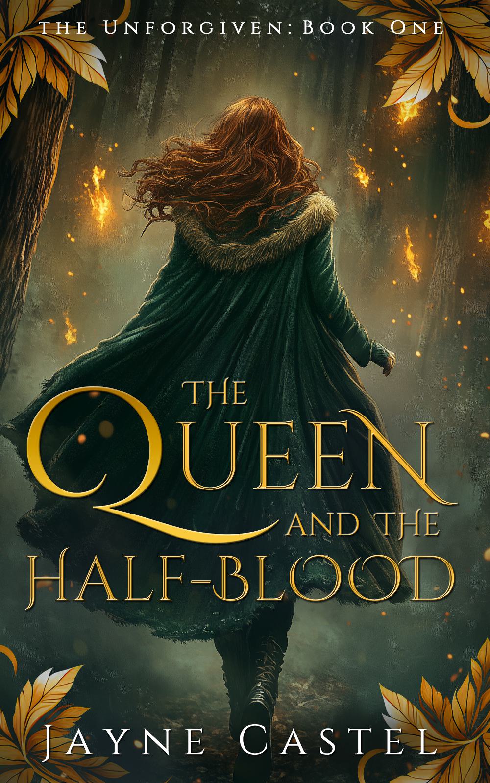 The Queen and the Half-blood