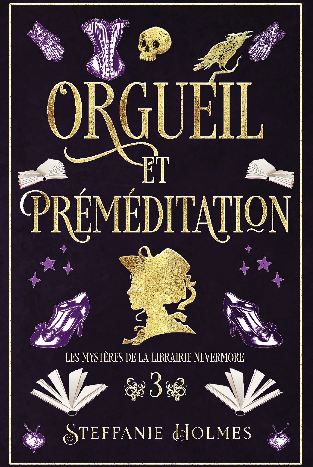 Orgueil et Préméditation