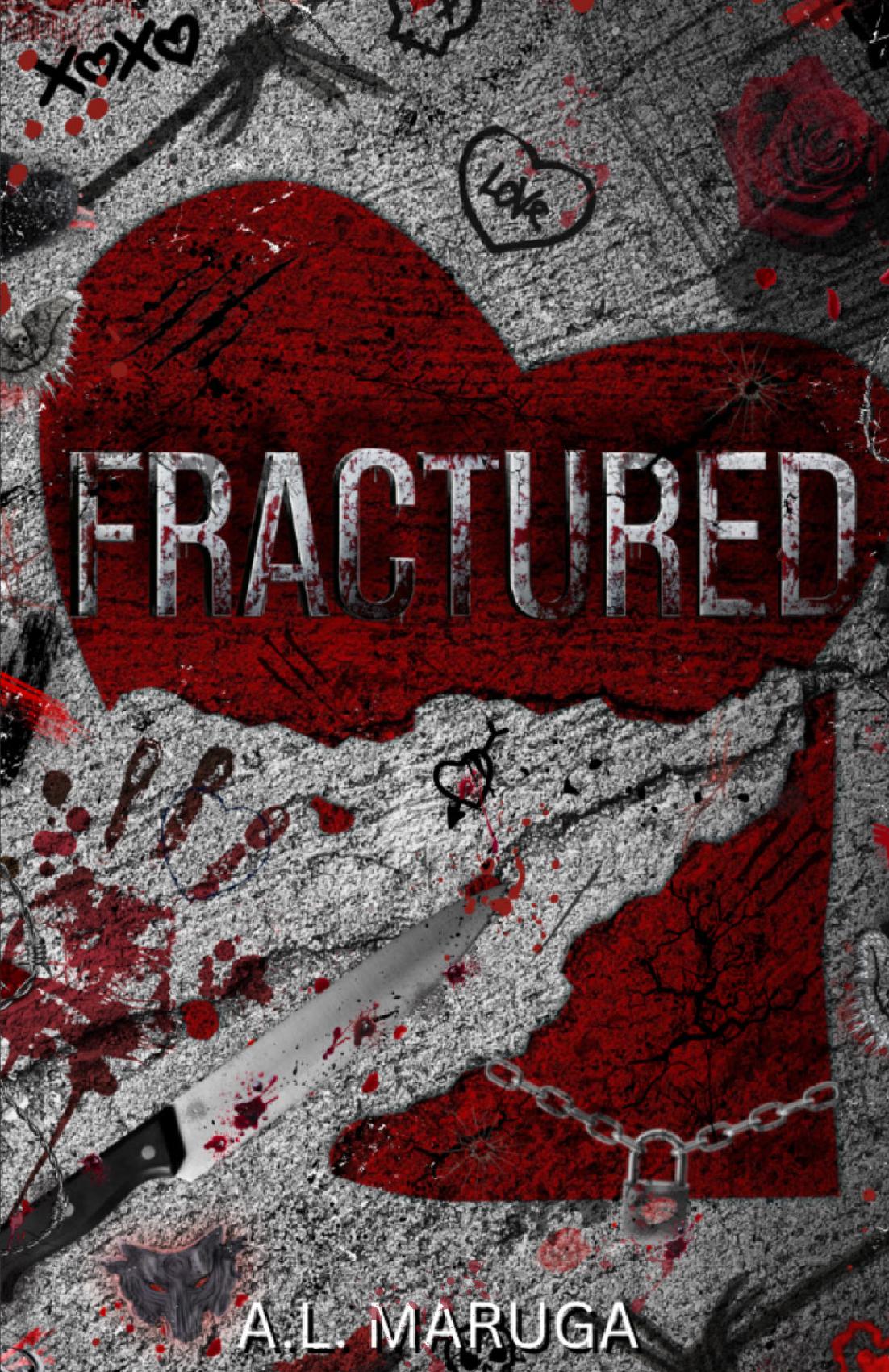 Fractured: A Dark Toxic Love Retelling