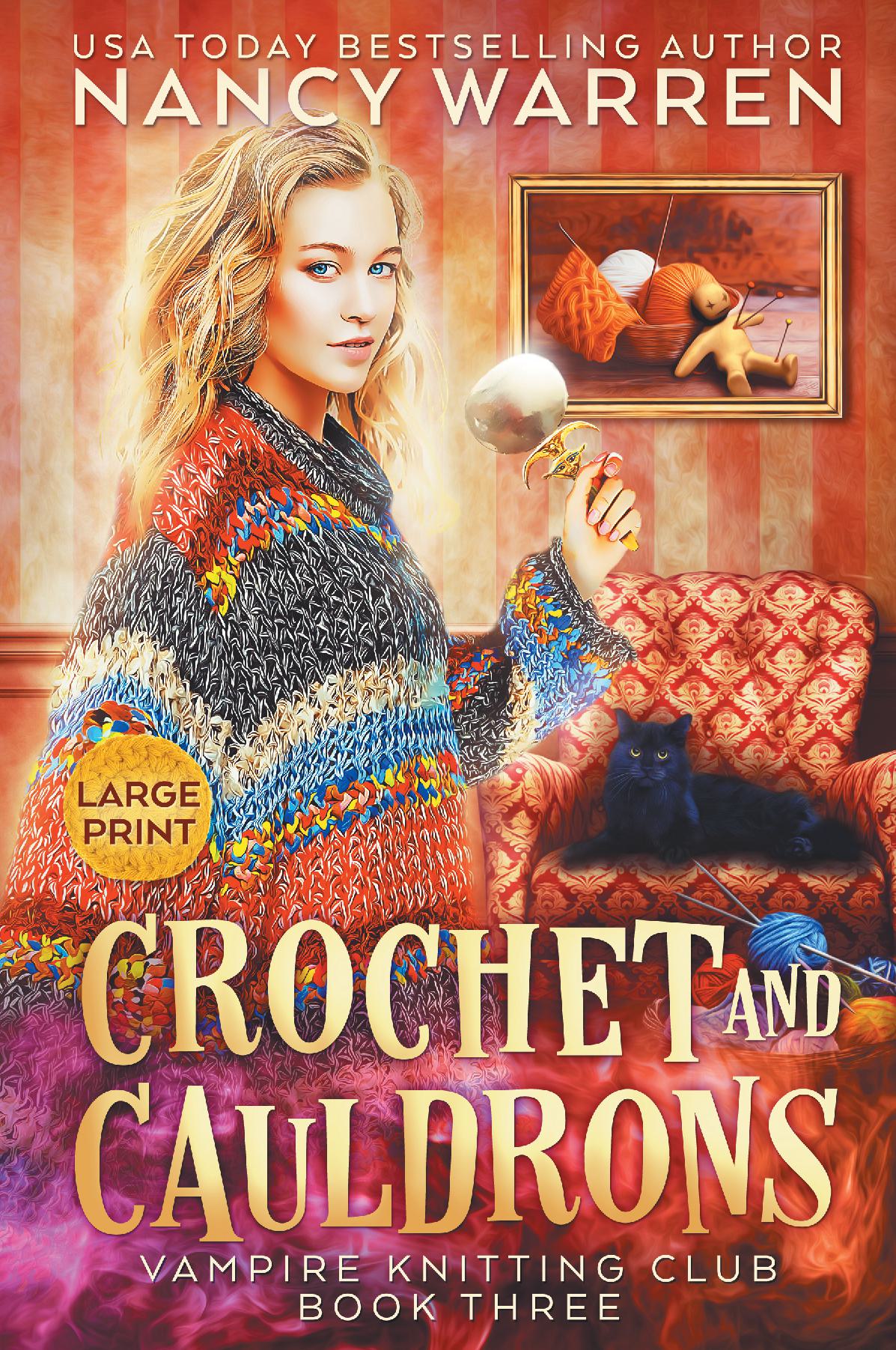 Crochet and Cauldrons (Large Print)