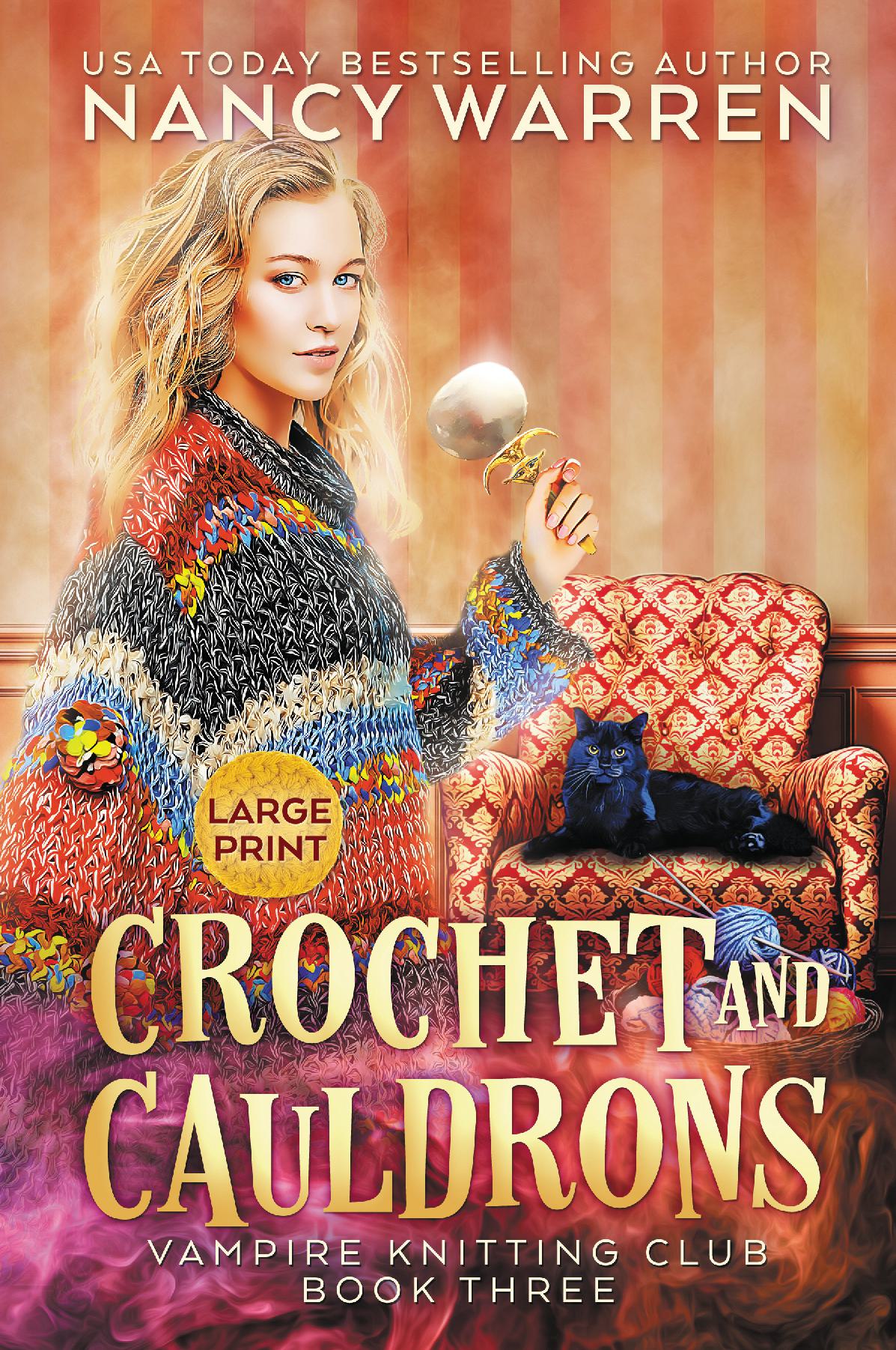 Crochet and Cauldrons (Large Print Hardcover)