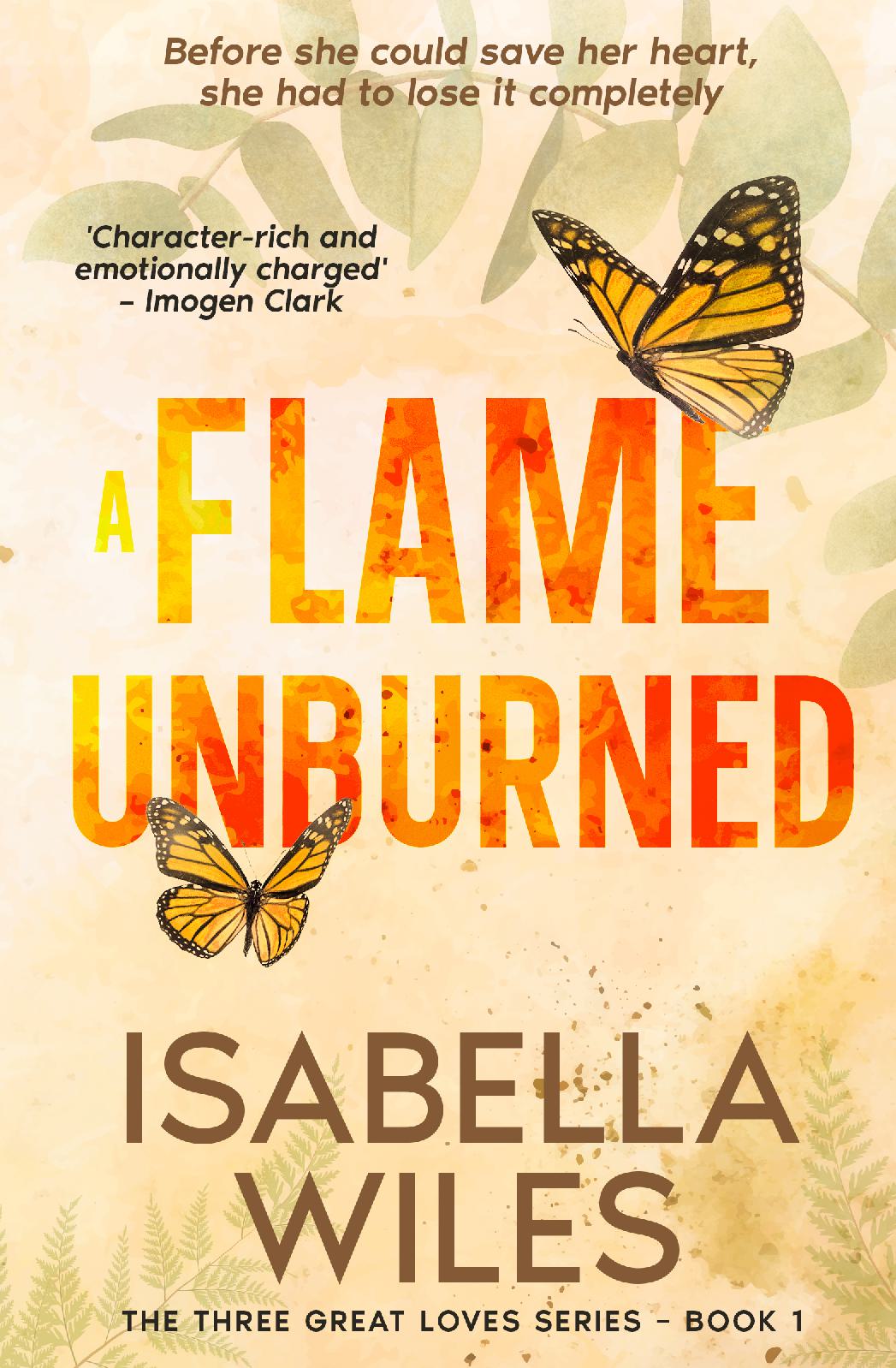 A Flame Unburned