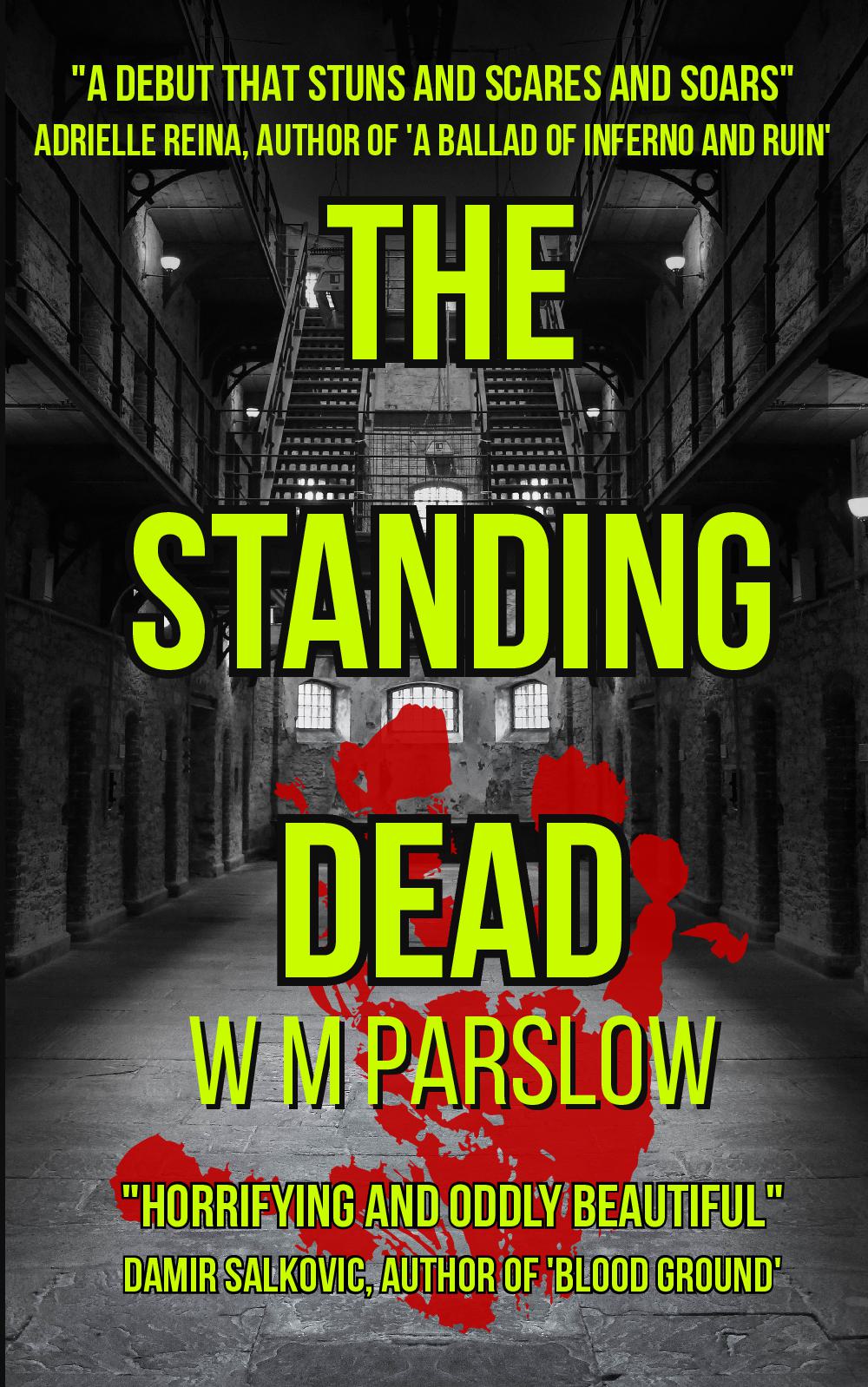 The Standing Dead
