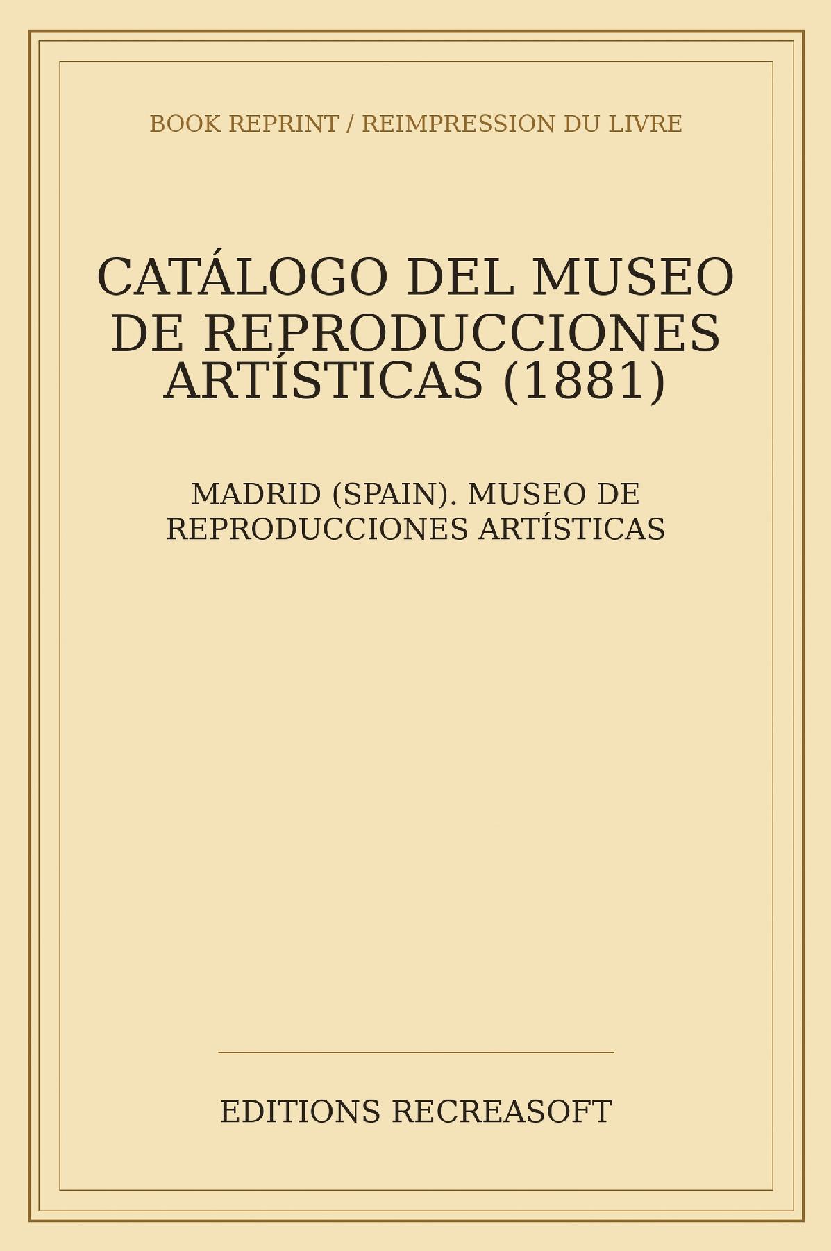 Catalogo del Museo de Reproducciones Artisticas (1881)