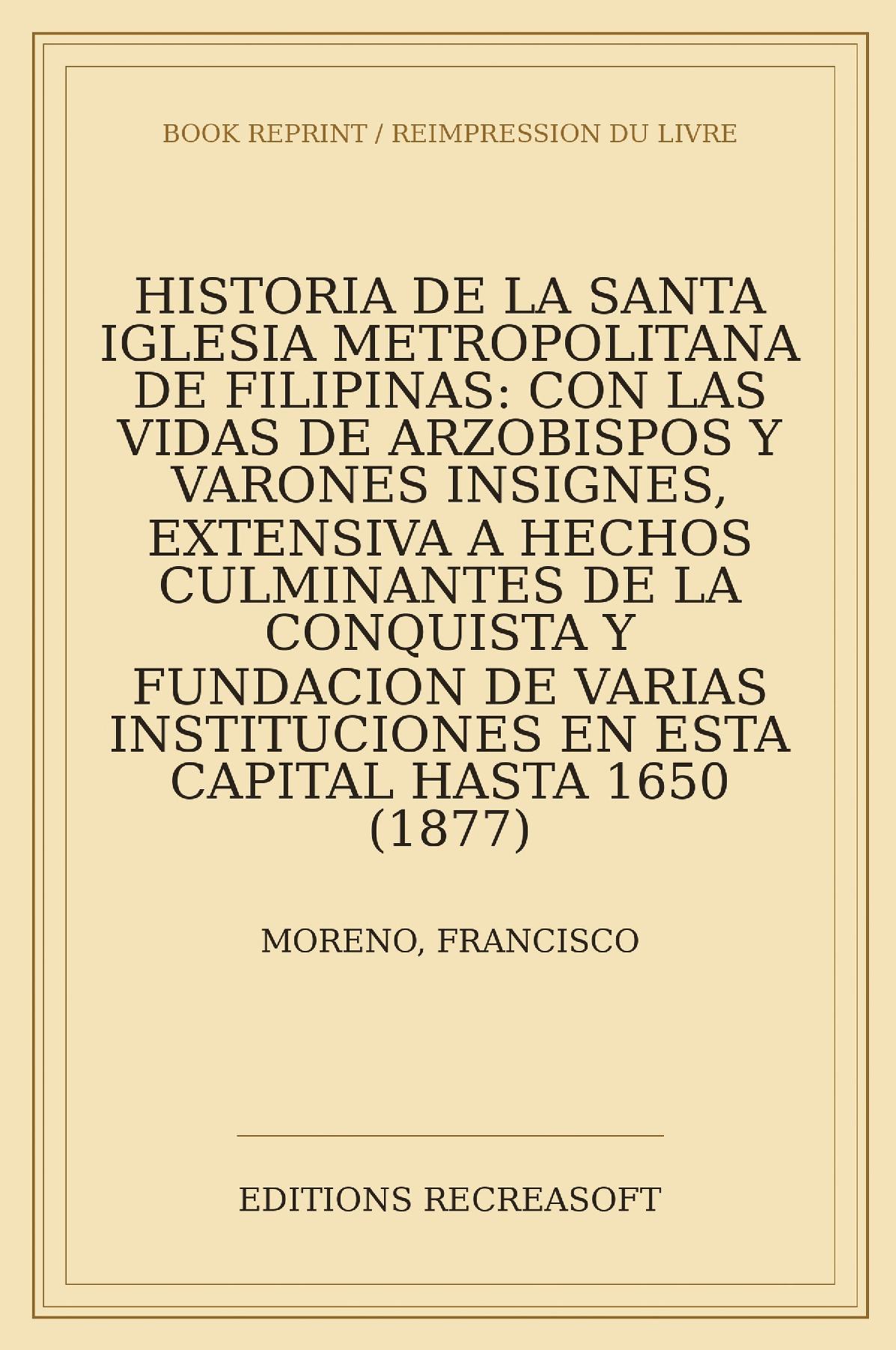 Historia de la Santa Iglesia metropolitana de Filipinas