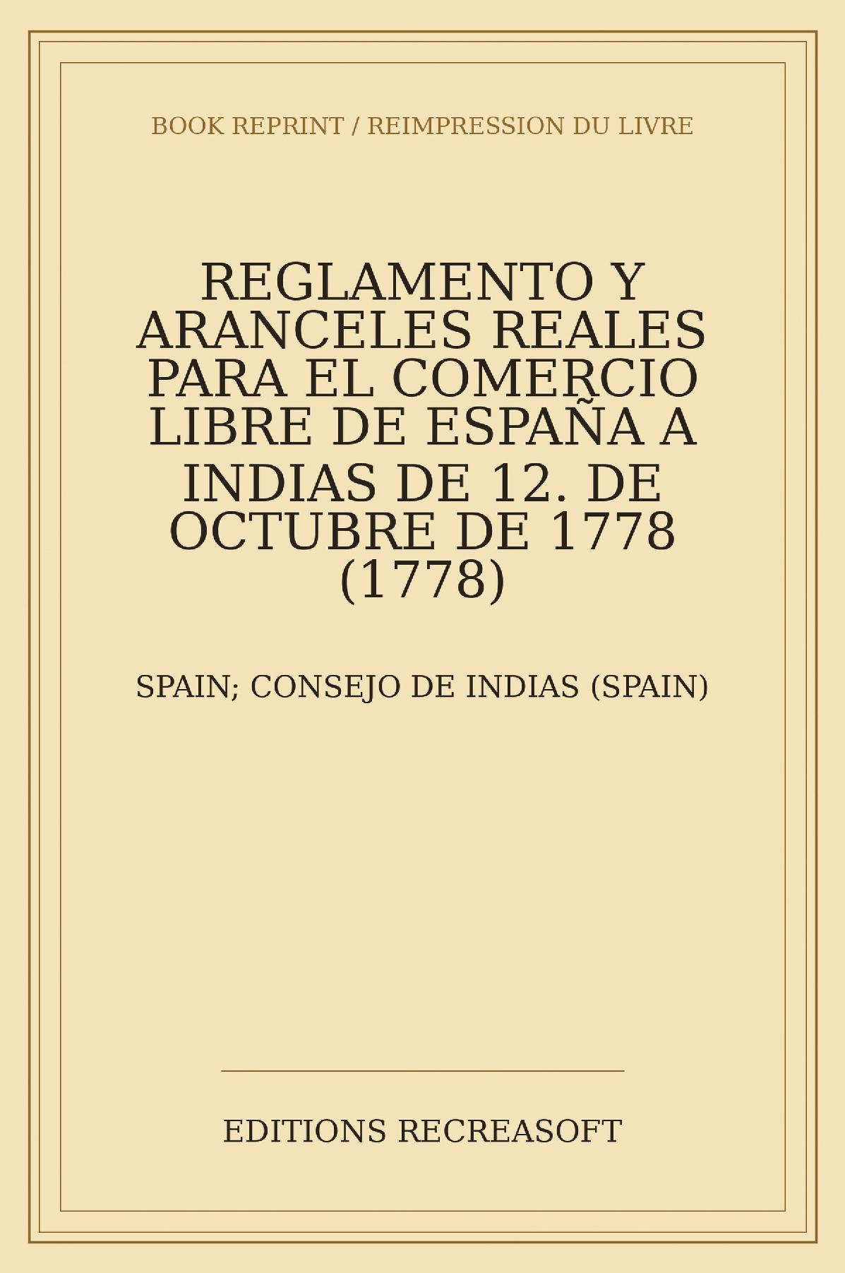 Reglamento y aranceles reales para el comercio libre